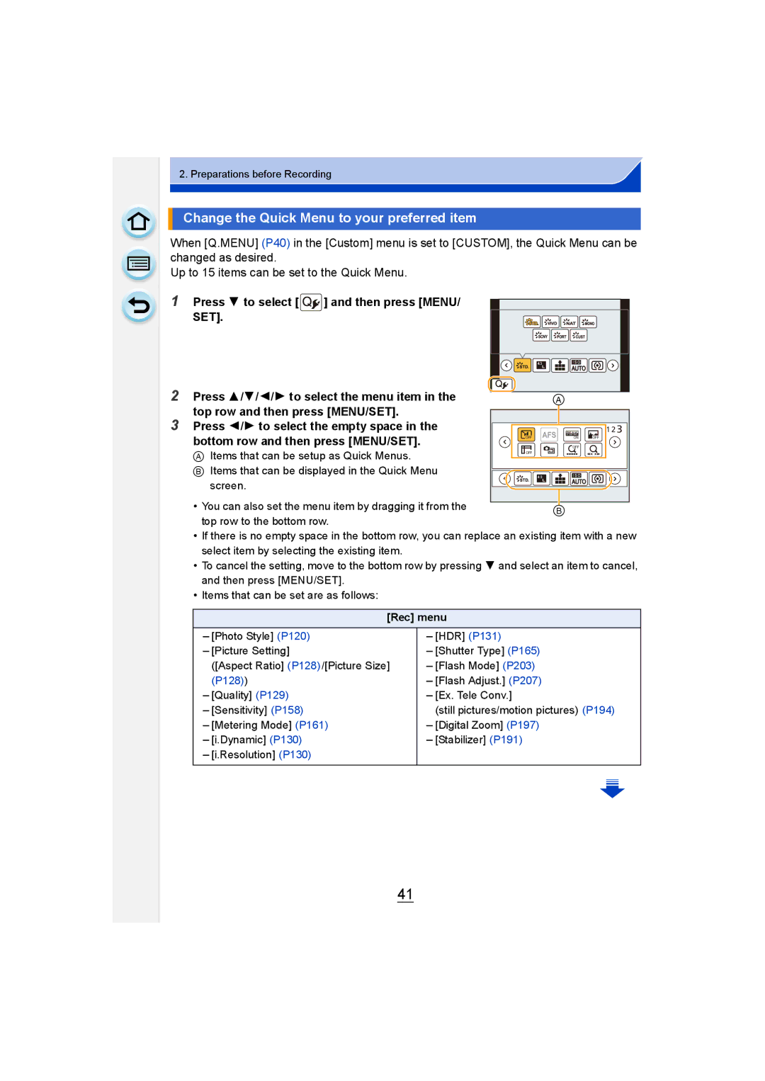 Panasonic DMC-GM1 owner manual Change the Quick Menu to your preferred item, Press 4 to select Then press Menu 