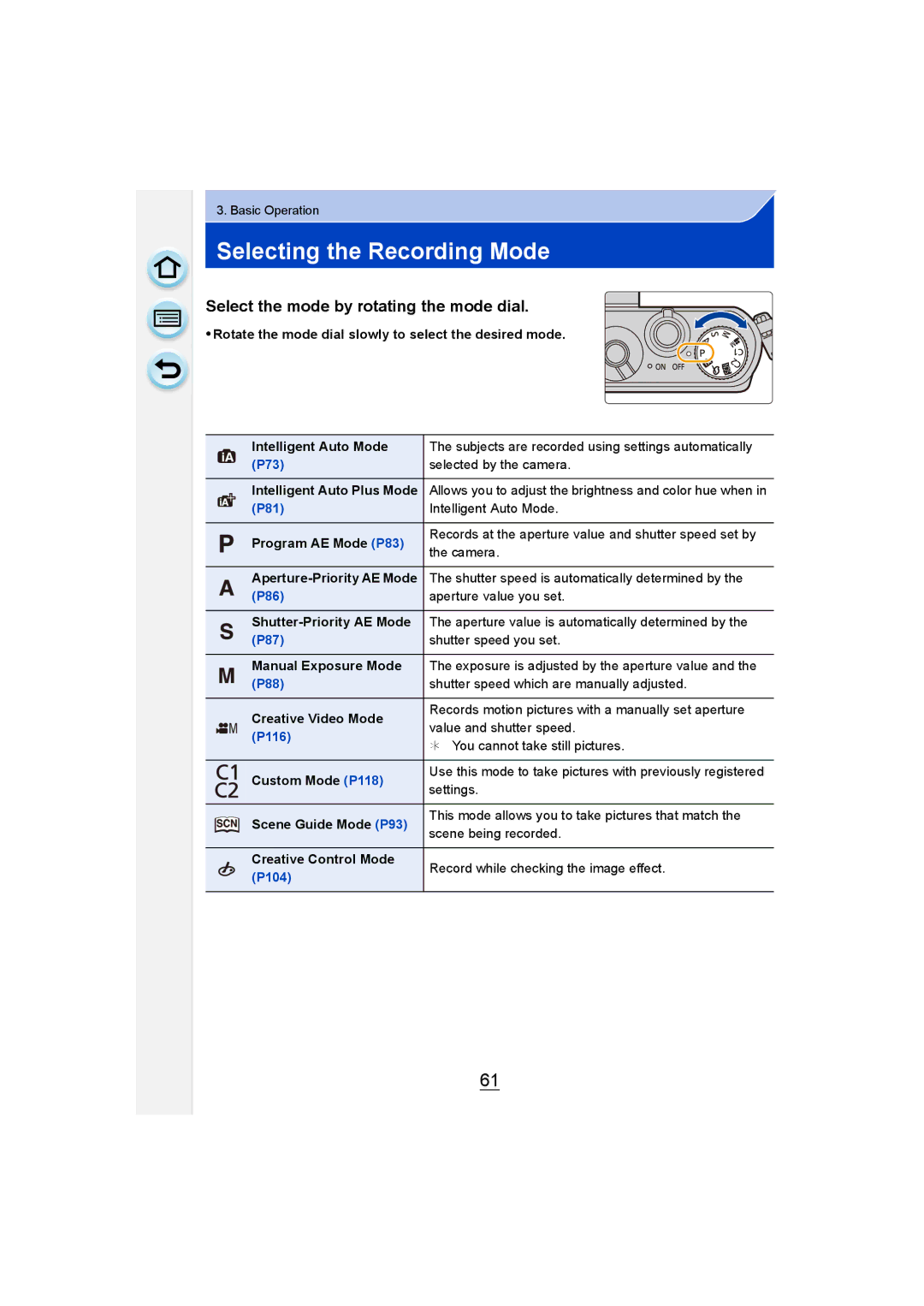 Panasonic DMC-GM1 owner manual Selecting the Recording Mode, Select the mode by rotating the mode dial 