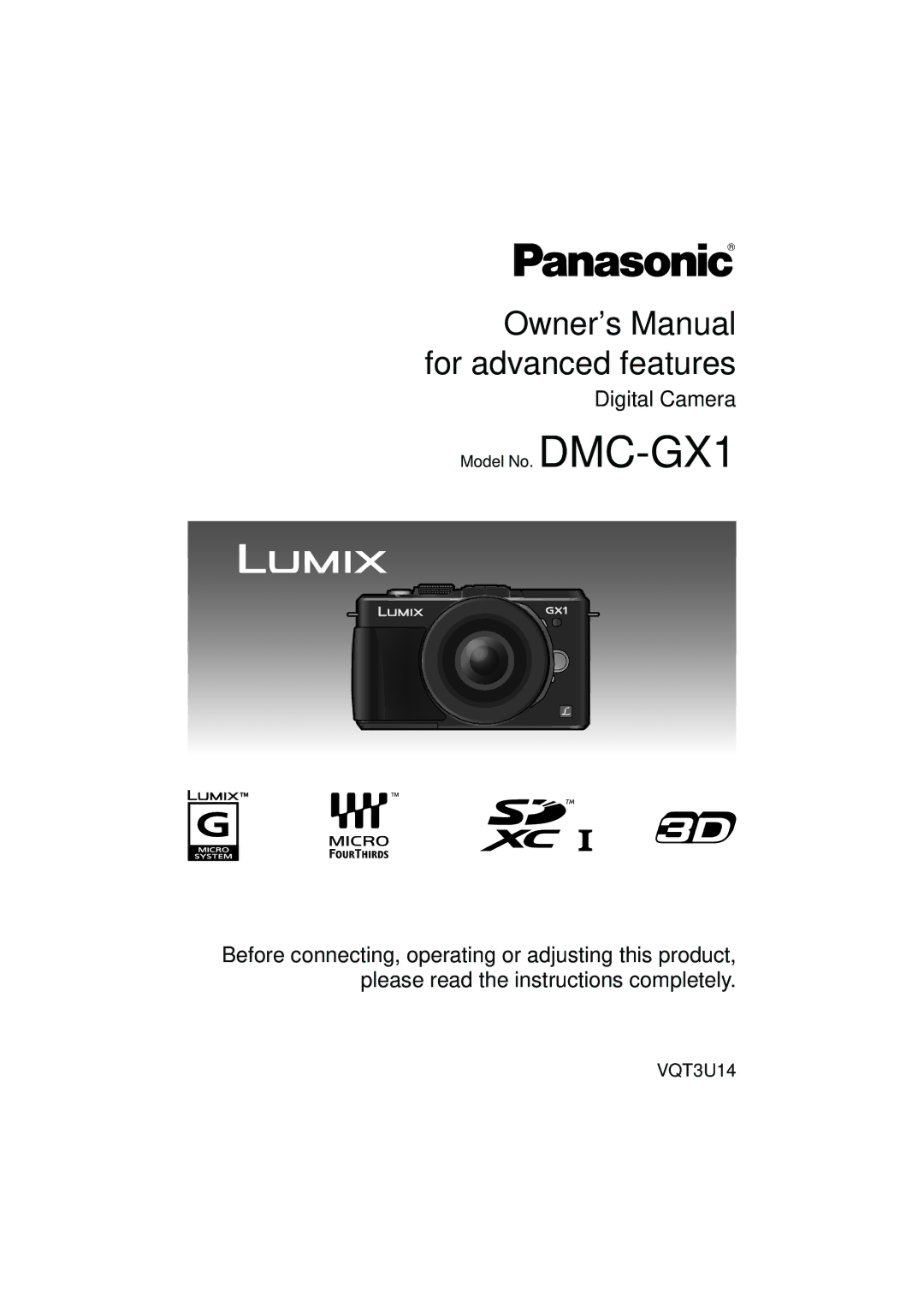 Panasonic DMCGX1SBODY, DMC-GX1, DMCGX1KBODY, DMCGX1XS owner manual Digital Camera 