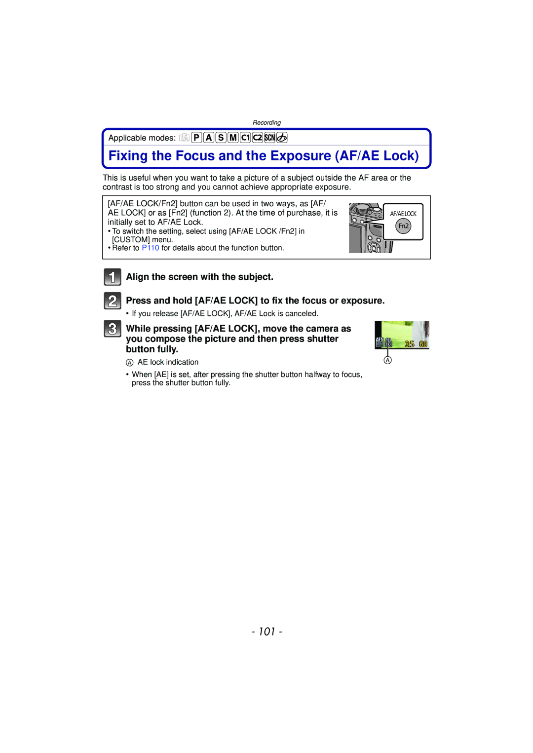 Panasonic DMCGX1SBODY, DMC-GX1, DMCGX1KBODY, DMCGX1XS Fixing the Focus and the Exposure AF/AE Lock, 101, AE lock indication 