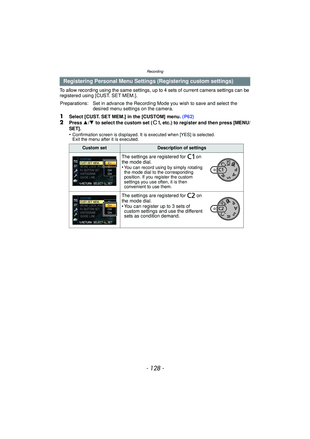 Panasonic DMC-GX1, DMCGX1SBODY 128, Settings are registered for on the mode dial, Custom set Description of settings 