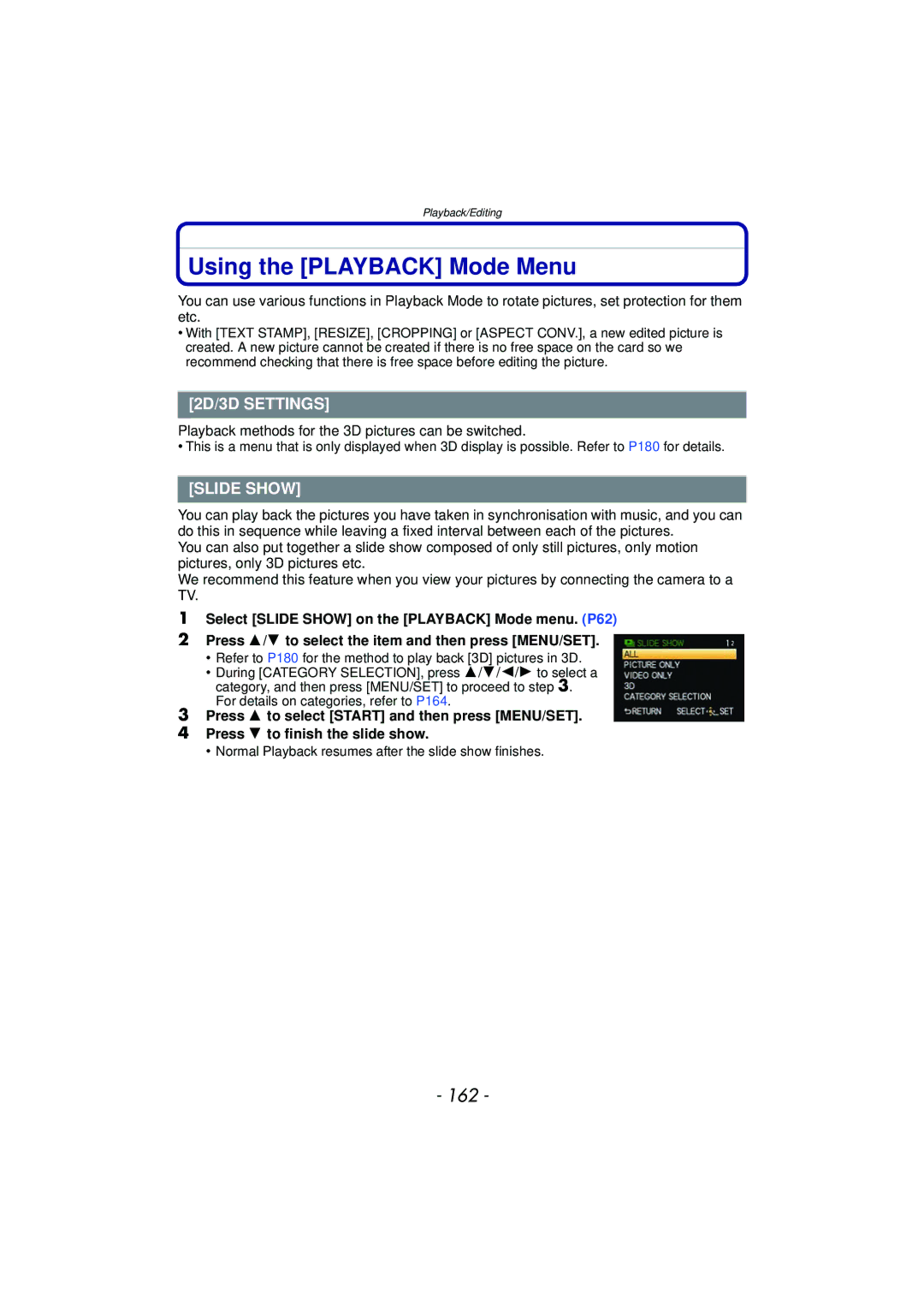 Panasonic DMCGX1KBODY, DMC-GX1, DMCGX1SBODY, DMCGX1XS Using the Playback Mode Menu, 162, 2D/3D Settings, Slide Show 