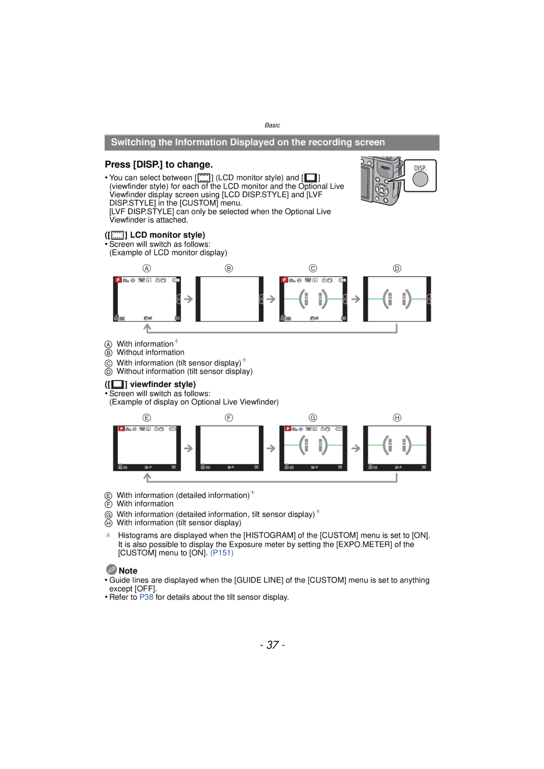 Panasonic DMCGX1SBODY, DMC-GX1 Switching the Information Displayed on the recording screen, Press DISP. to change,  