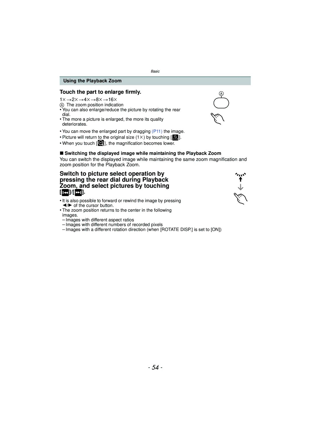 Panasonic DMCGX1KBODY, DMC-GX1, DMCGX1SBODY, DMCGX1XS Touch the part to enlarge firmly, Using the Playback Zoom, 1k2k4k8k16k 