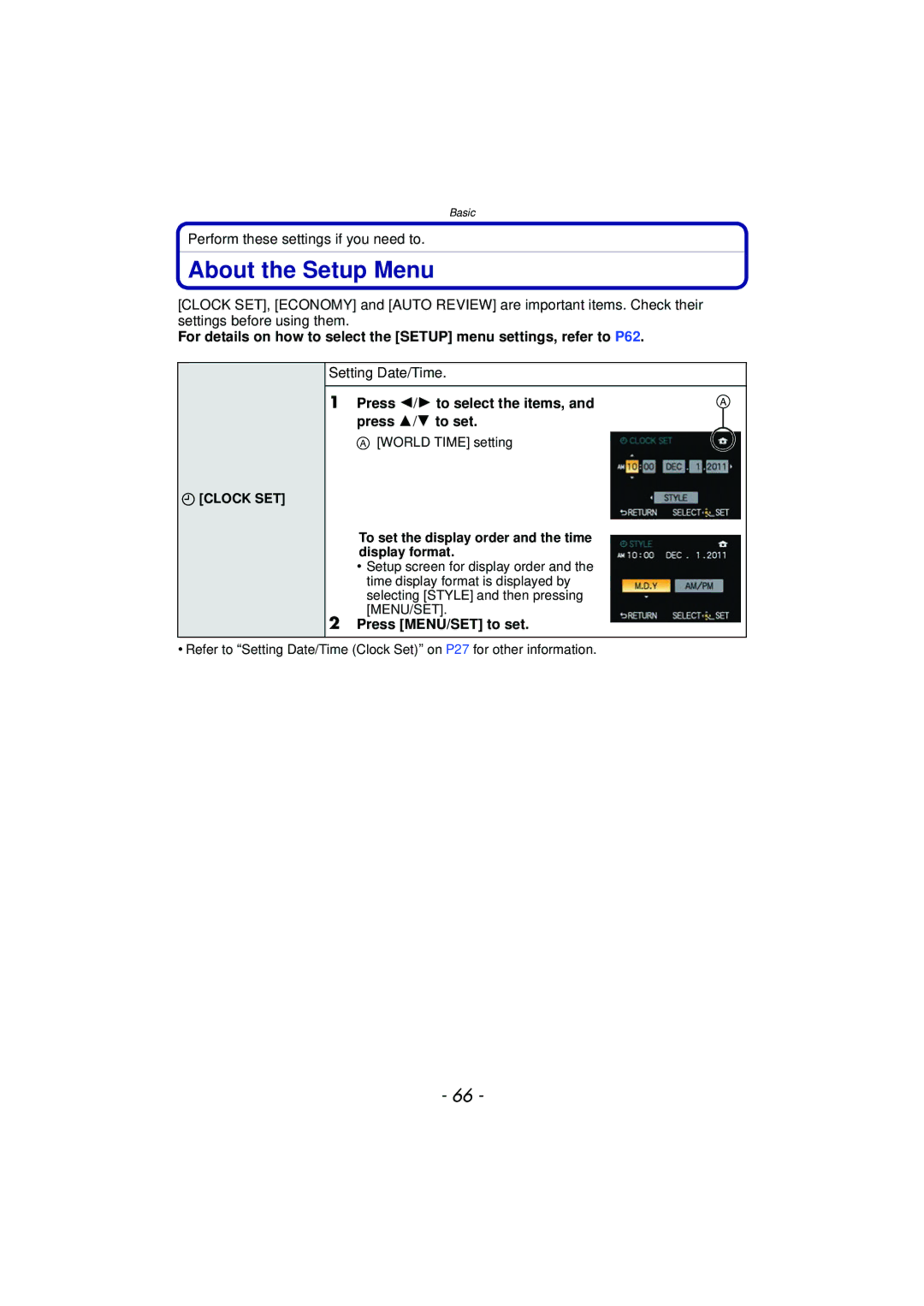 Panasonic DMCGX1KBODY, DMC-GX1, DMCGX1SBODY About the Setup Menu, Perform these settings if you need to, Setting Date/Time 