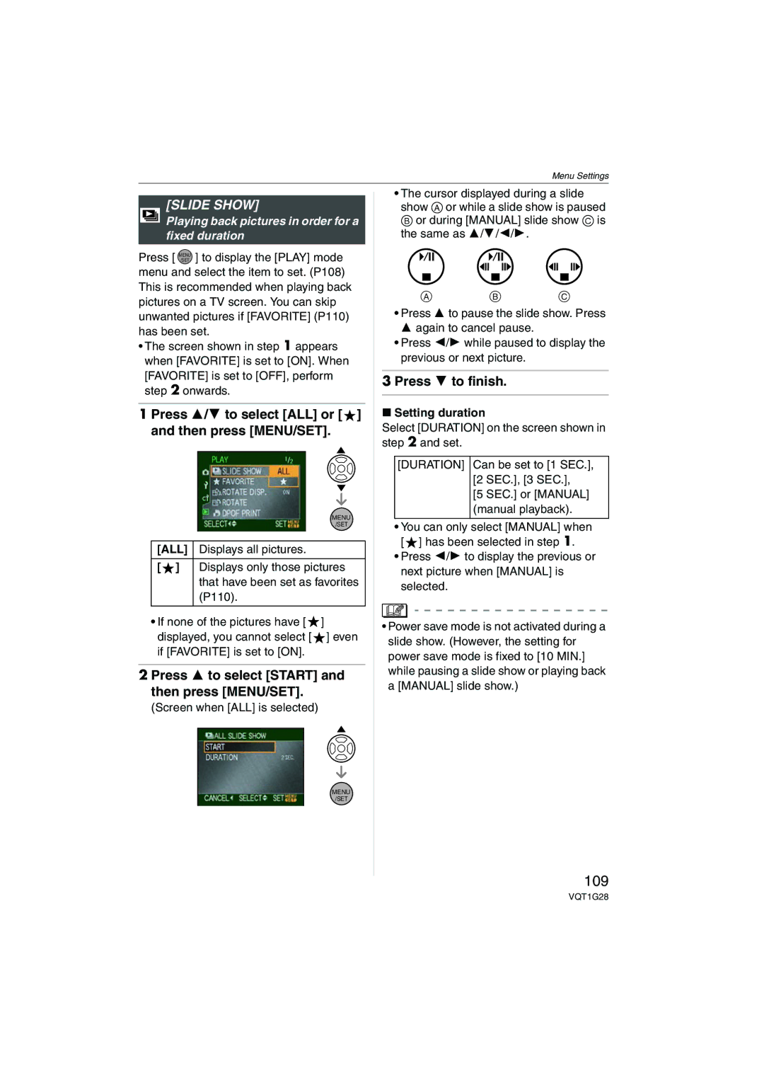 Panasonic DMC-L10K 109, Slide Show, Press 3/4 to select ALL or and then press MENU/SET, Press 4 to finish 