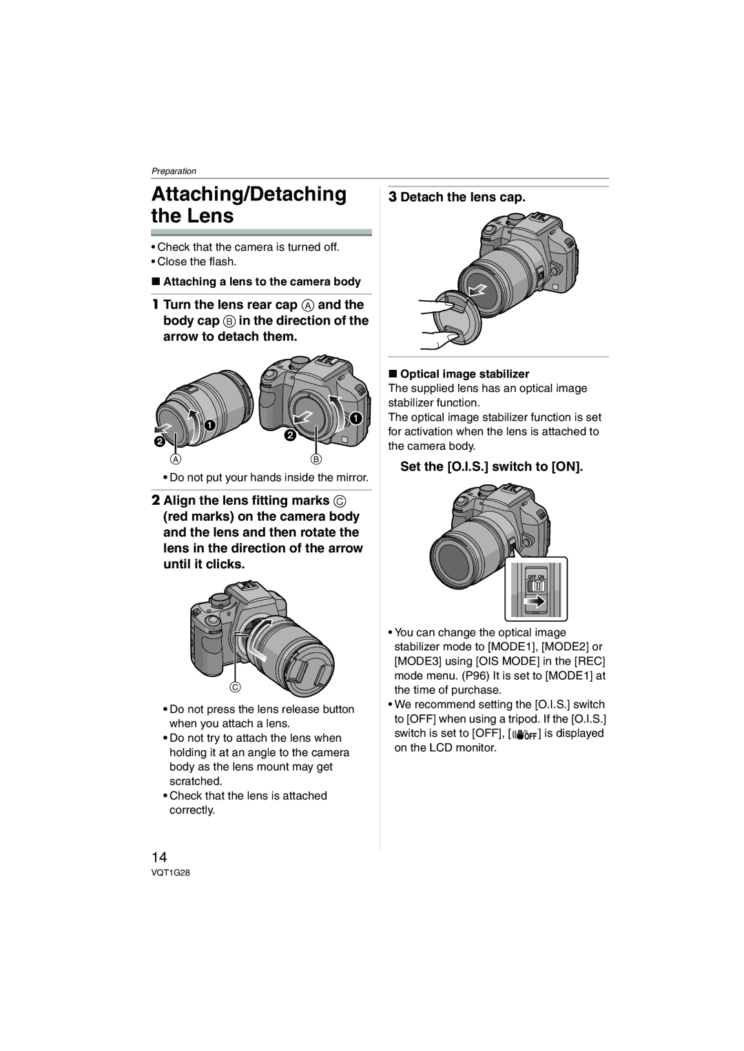 Panasonic DMC-L10K operating instructions Attaching/Detaching the Lens, Detach the lens cap, Set the O.I.S. switch to on 