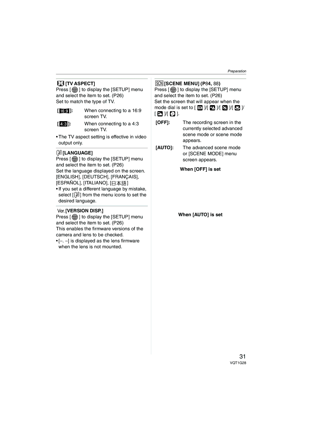 Panasonic DMC-L10K TV Aspect, Language, Ver. Version Disp, Scene Menu P84, When OFF is set When Auto is set 