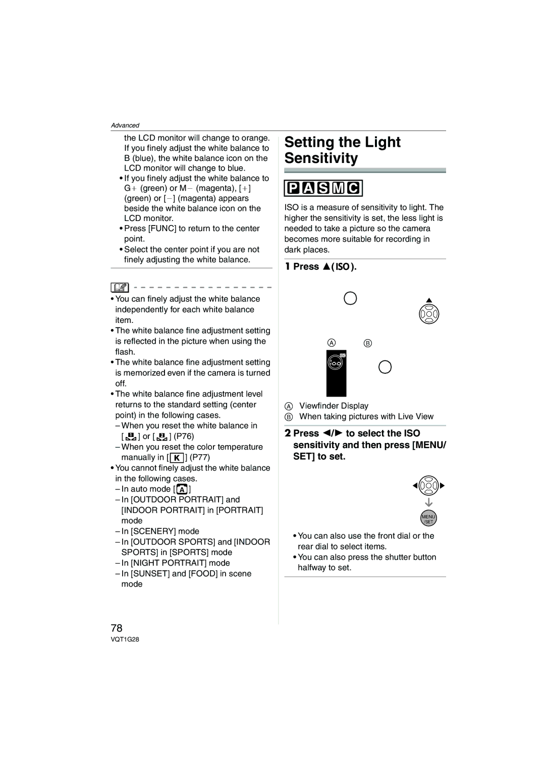 Panasonic DMC-L10K Setting the Light Sensitivity, Viewfinder Display When taking pictures with Live View 