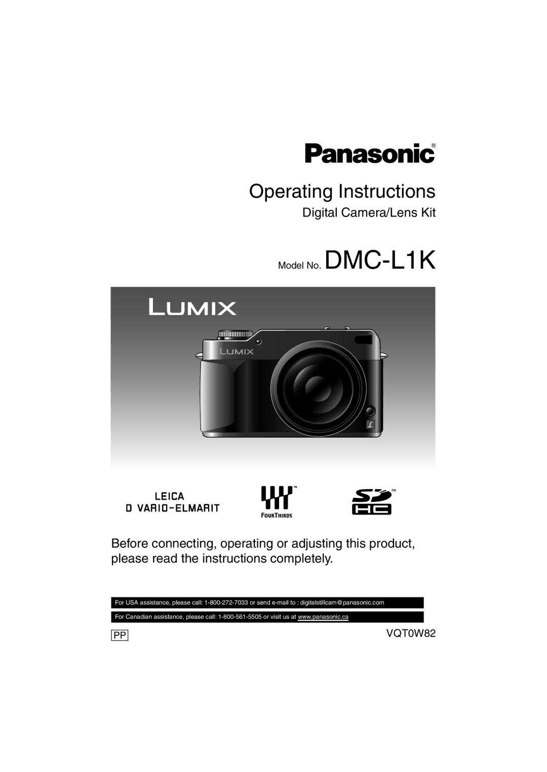 Panasonic VQT0W82, DMC-L1K operating instructions Operating Instructions 