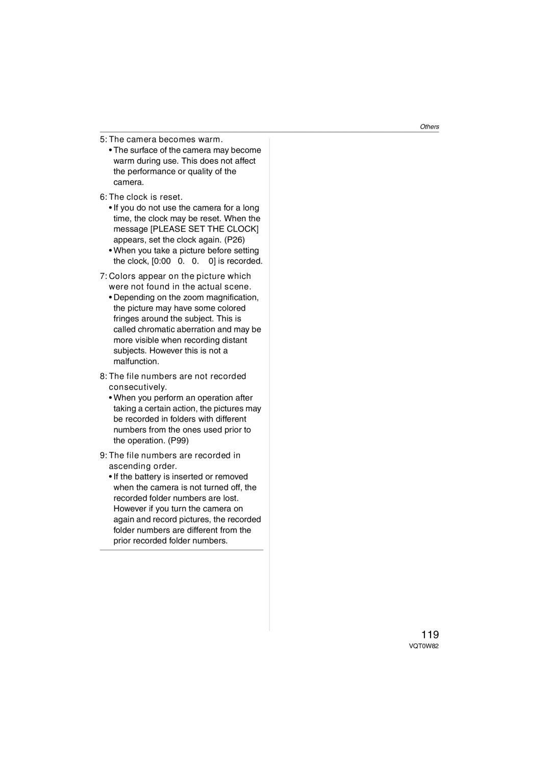 Panasonic VQT0W82, DMC-L1K 119, Camera becomes warm, Clock is reset, File numbers are not recorded consecutively 