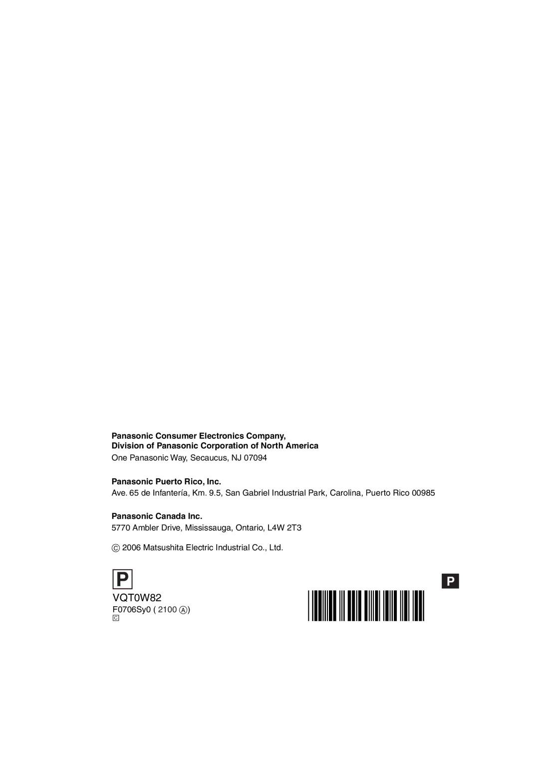 Panasonic DMC-L1K One Panasonic Way, Secaucus, NJ, Panasonic Puerto Rico, Inc, Panasonic Canada Inc, F0706Sy0 2100 a 