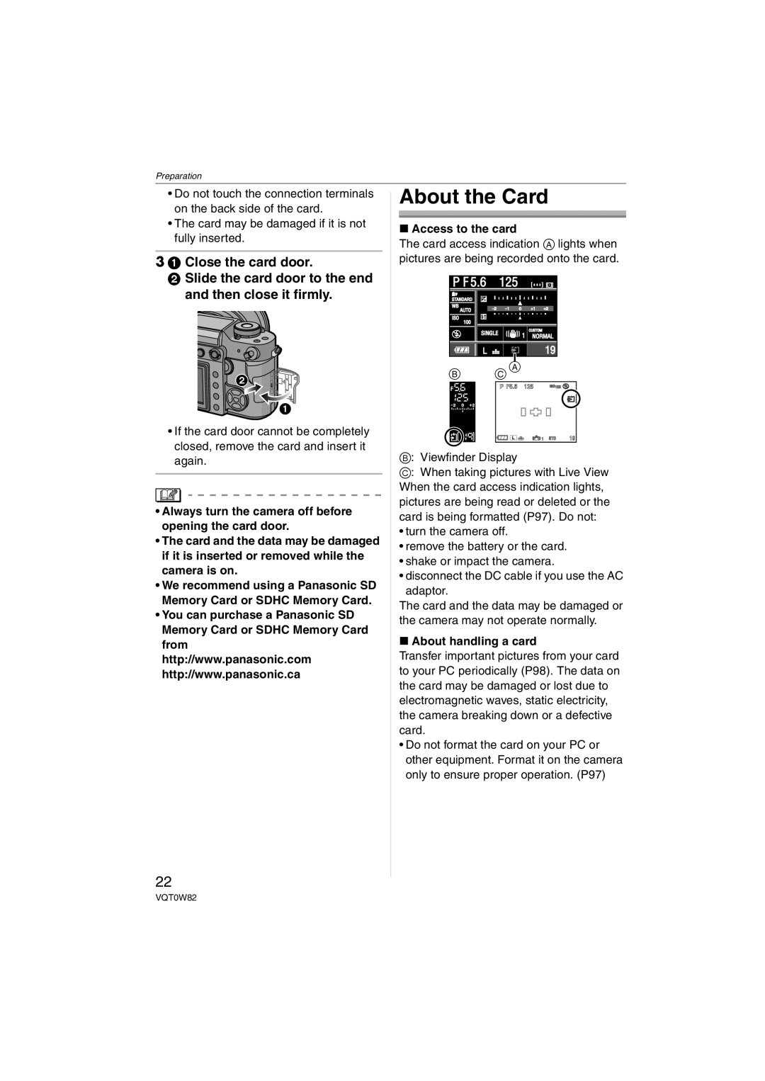 Panasonic DMC-L1K, VQT0W82 operating instructions About the Card, Access to the card, About handling a card 