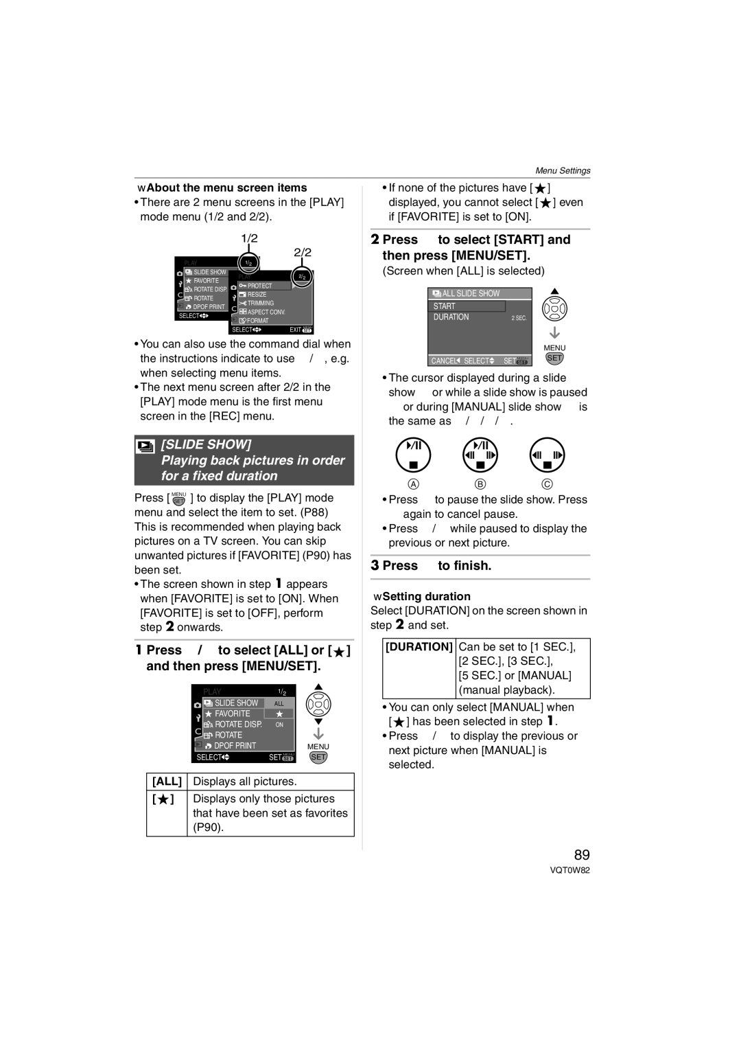 Panasonic VQT0W82, DMC-L1K Slide Show, Playing back pictures in order for a fixed duration, Press 4 to finish 