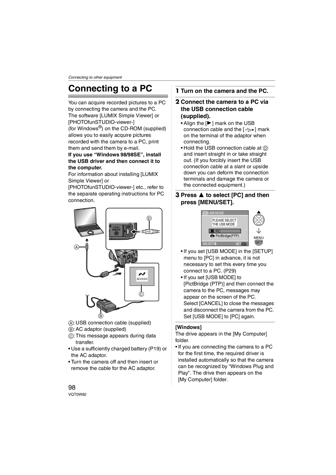 Panasonic DMC-L1K, VQT0W82 operating instructions Connecting to a PC, Press 3 to select PC and then press MENU/SET, Windows 