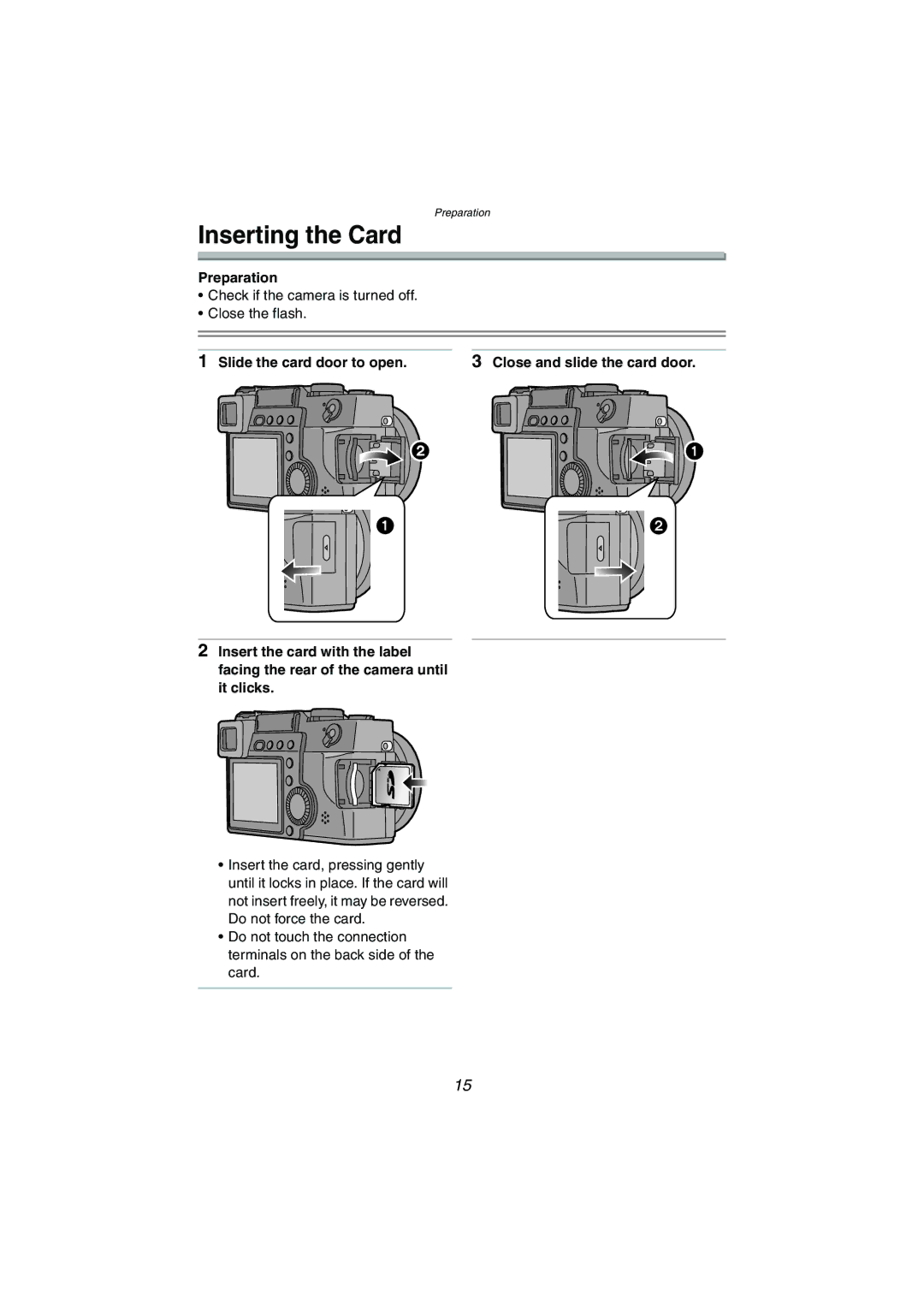 Panasonic DMC-LC1GN operating instructions Inserting the Card 