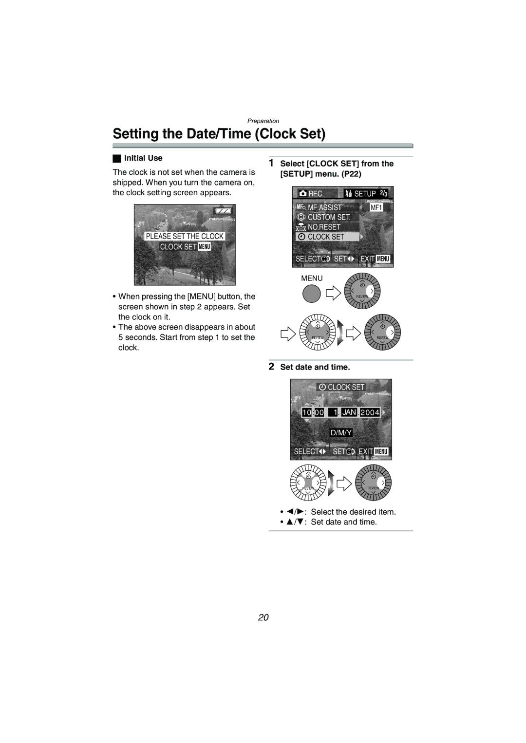 Panasonic DMC-LC1GN Setting the Date/Time Clock Set, Initial Use, Select Clock SET from the Setup menu. P22 