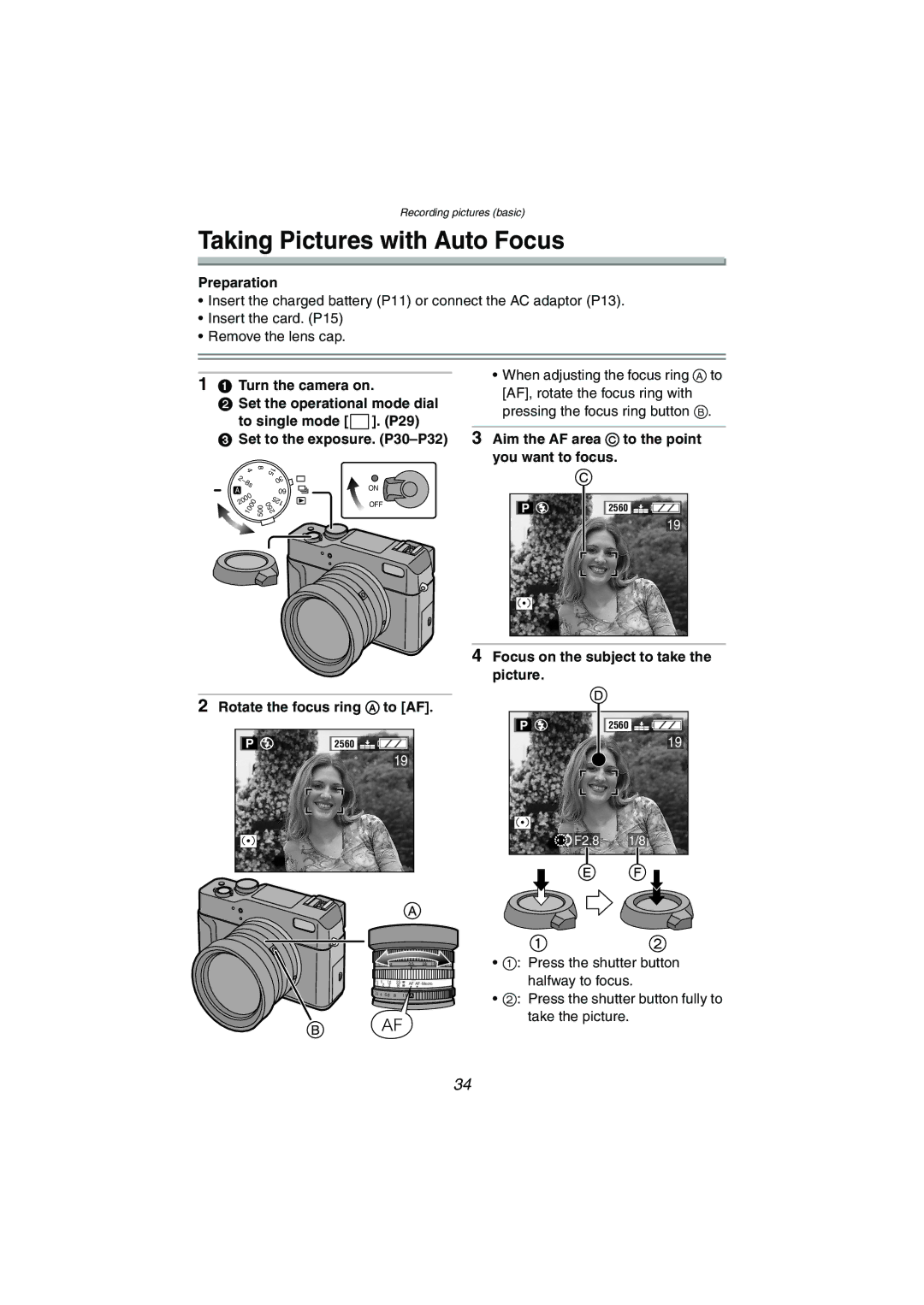 Panasonic DMC-LC1GN Taking Pictures with Auto Focus, When adjusting the focus ring a to, Set the operational mode dial 