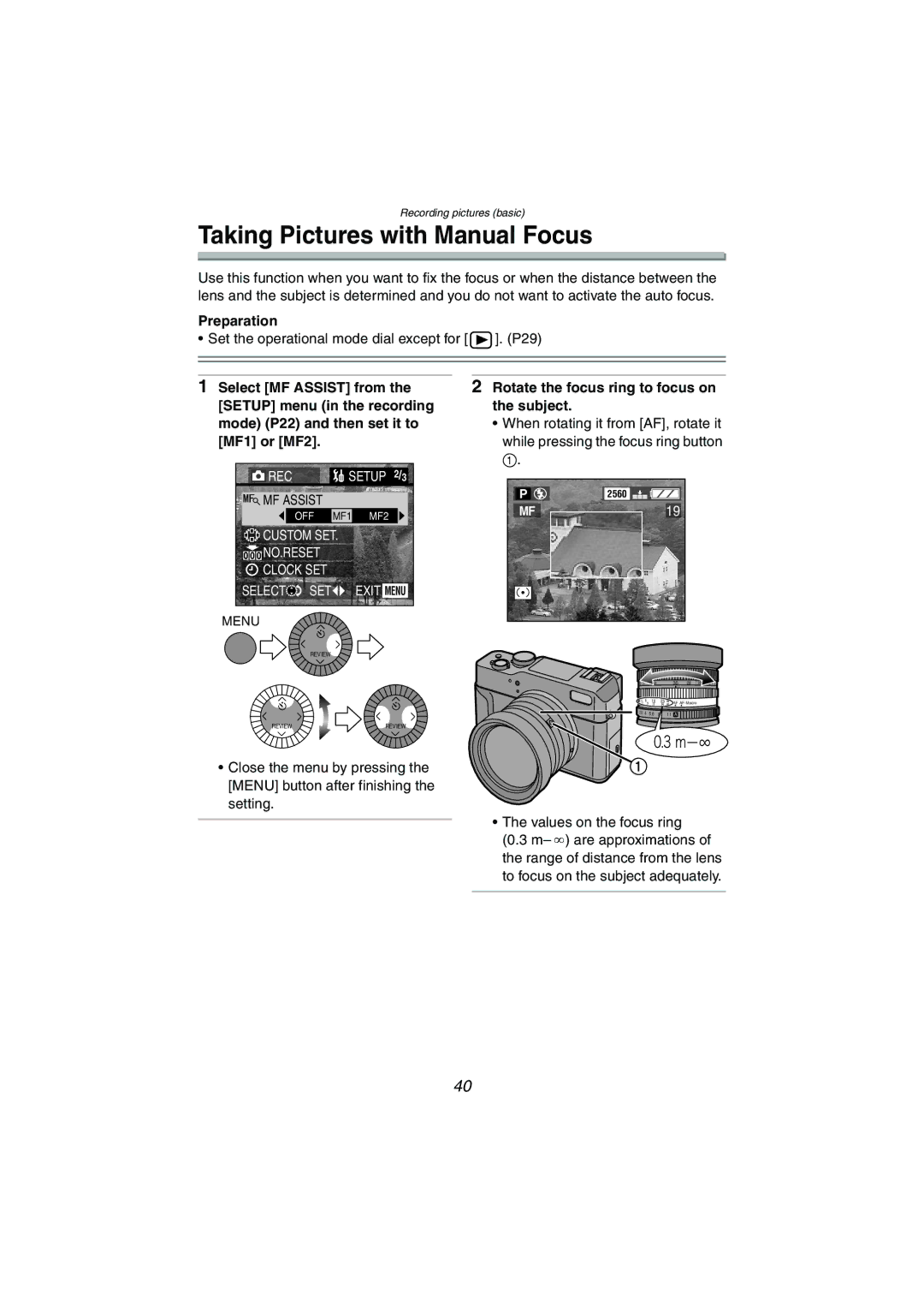 Panasonic DMC-LC1GN operating instructions Taking Pictures with Manual Focus, Select MF Assist from 