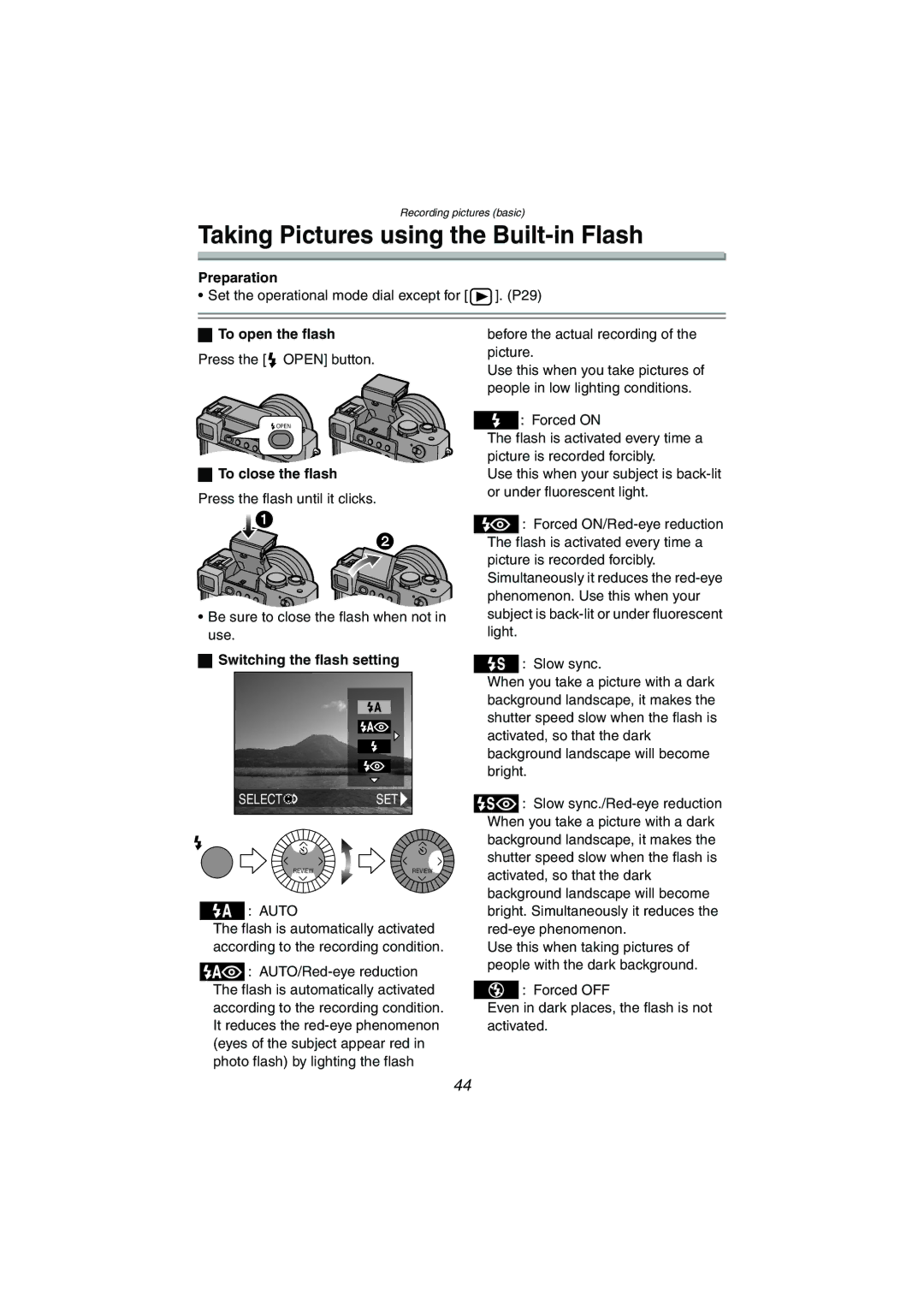 Panasonic DMC-LC1GN operating instructions Taking Pictures using the Built-in Flash, To open the flash, To close the flash 