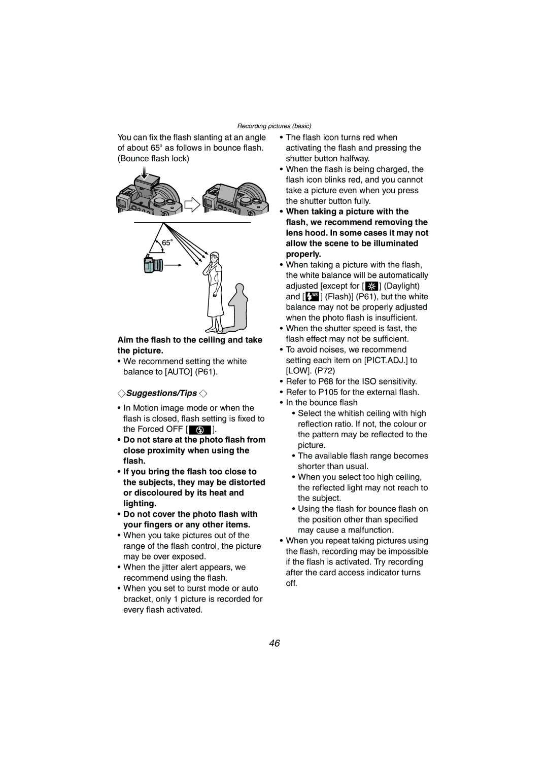 Panasonic DMC-LC1GN operating instructions Aim the flash to the ceiling and take the picture 