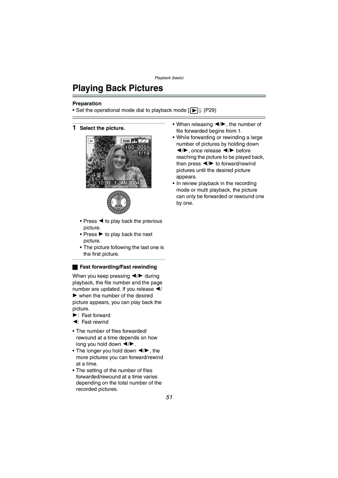 Panasonic DMC-LC1GN operating instructions Playing Back Pictures, Select the picture, Fast forwarding/Fast rewinding 