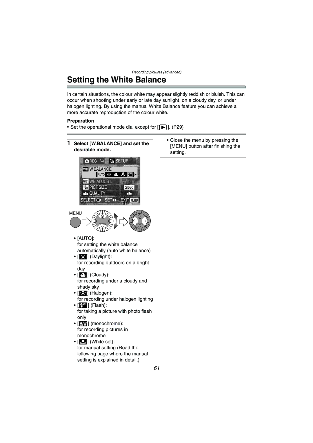 Panasonic DMC-LC1GN operating instructions Setting the White Balance, Select W.BALANCE and set the desirable mode 