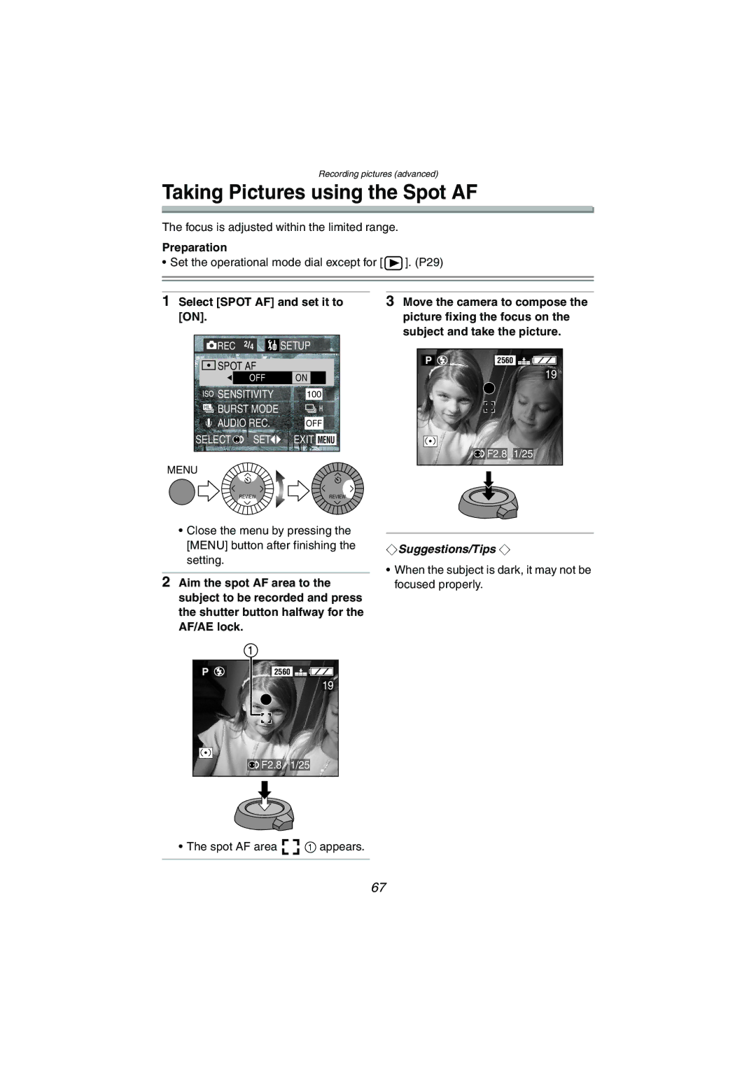 Panasonic DMC-LC1GN operating instructions Taking Pictures using the Spot AF, Select Spot AF and set it to on 