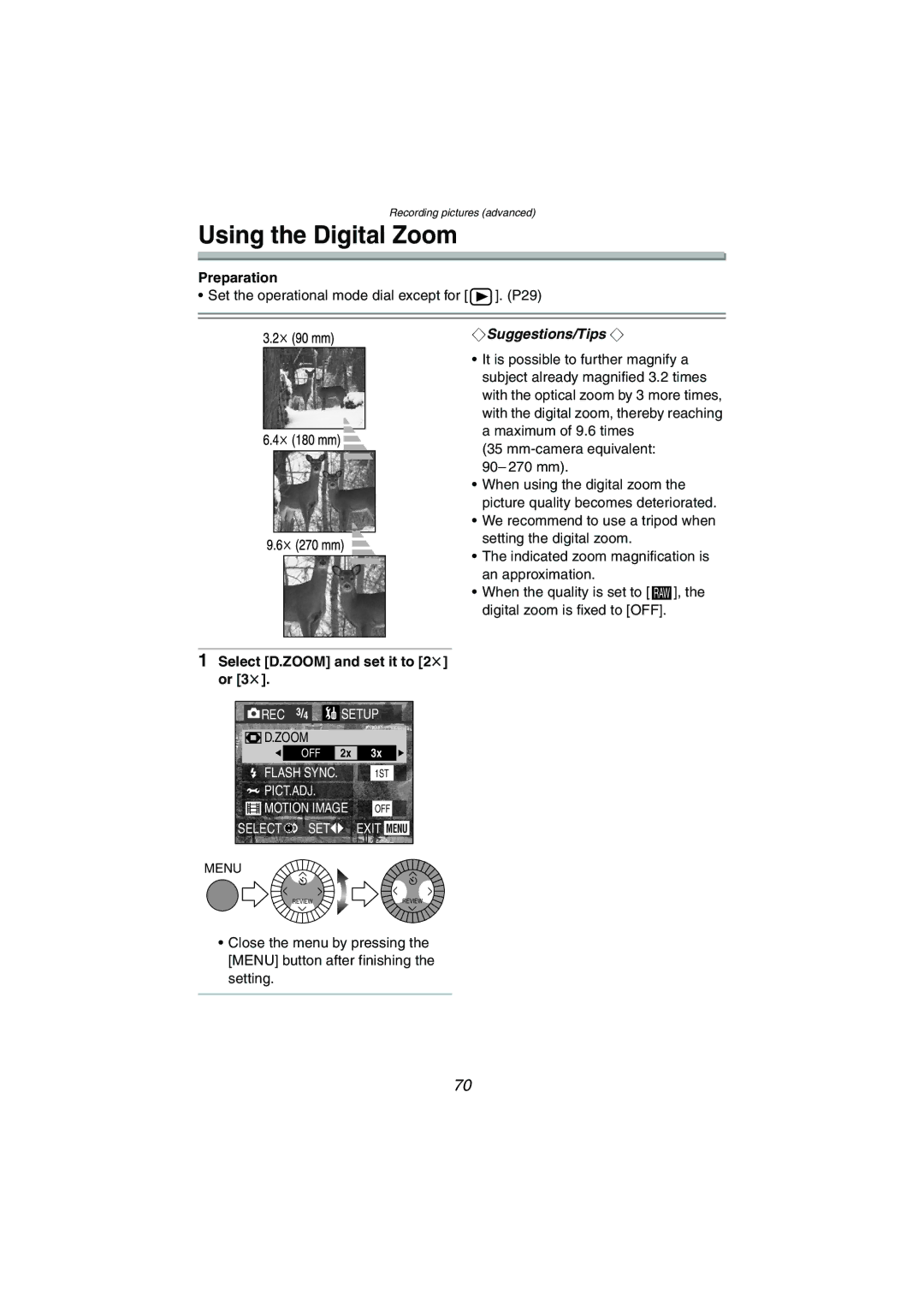 Panasonic DMC-LC1GN operating instructions Using the Digital Zoom, Select D.ZOOM and set it to 2k or 3k 