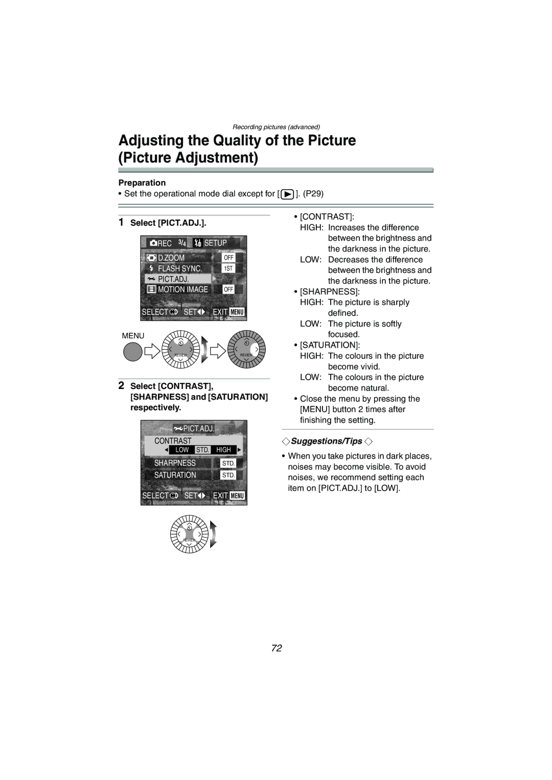 Panasonic DMC-LC1GN operating instructions Adjusting the Quality of the Picture Picture Adjustment, Select PICT.ADJ 