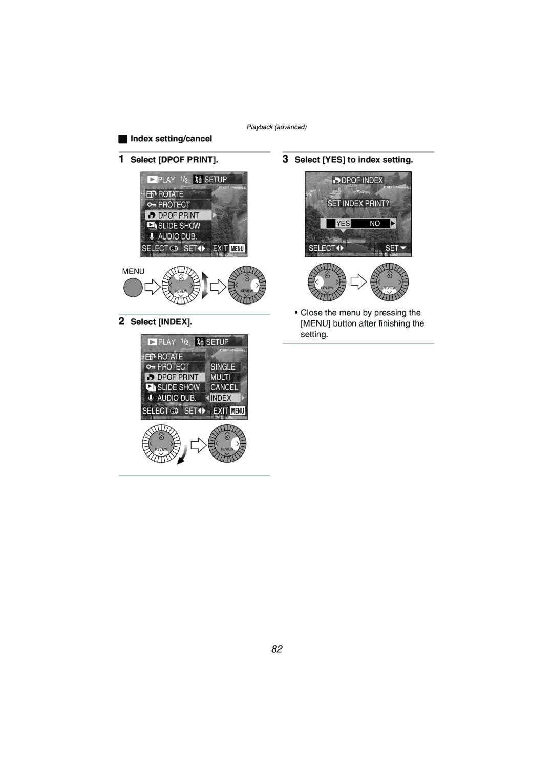 Panasonic DMC-LC1GN Index setting/cancel Select Dpof Print, Select YES to index setting, Select Index 