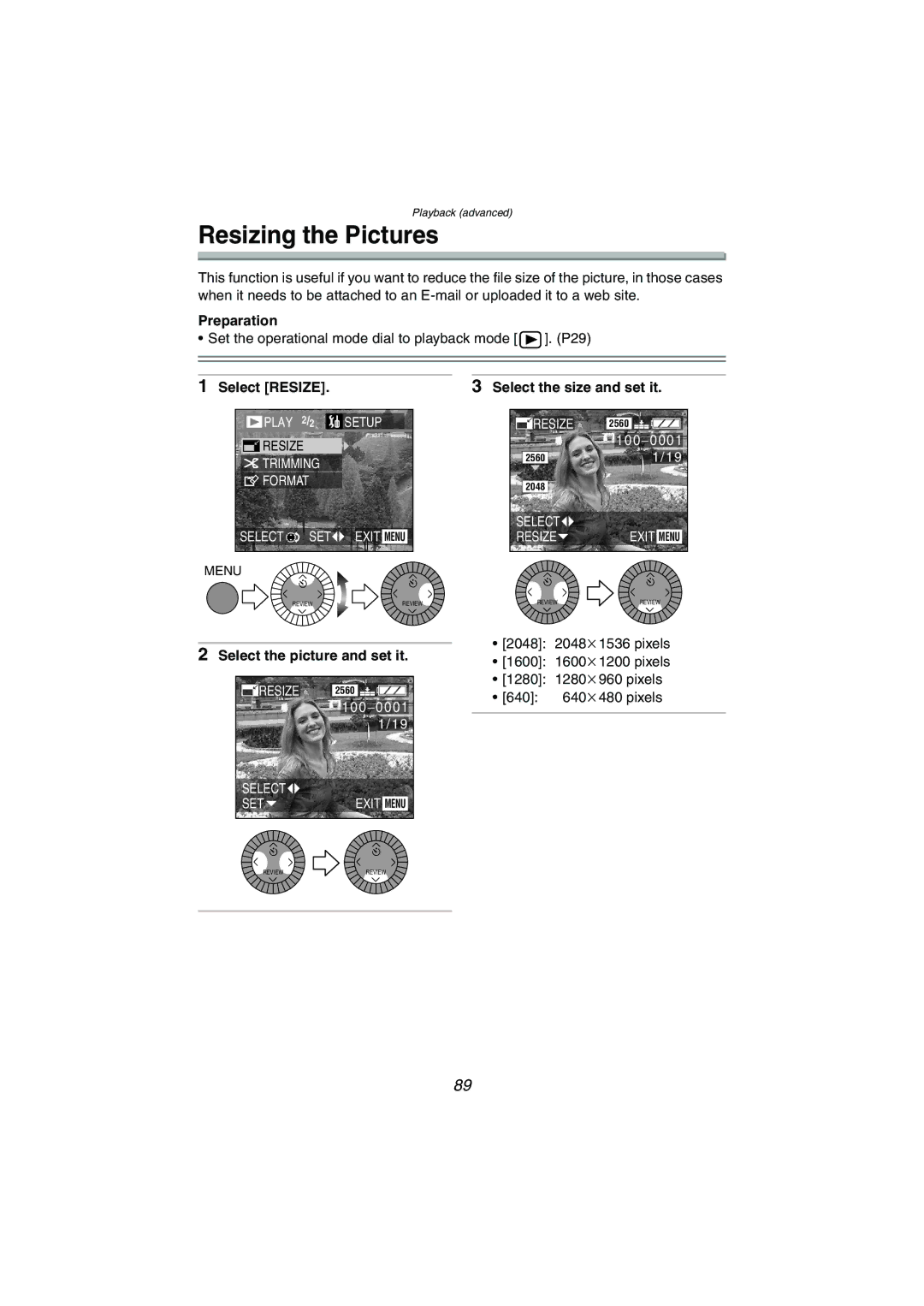 Panasonic DMC-LC1GN operating instructions Resizing the Pictures, Select Resize, Select the size and set it 