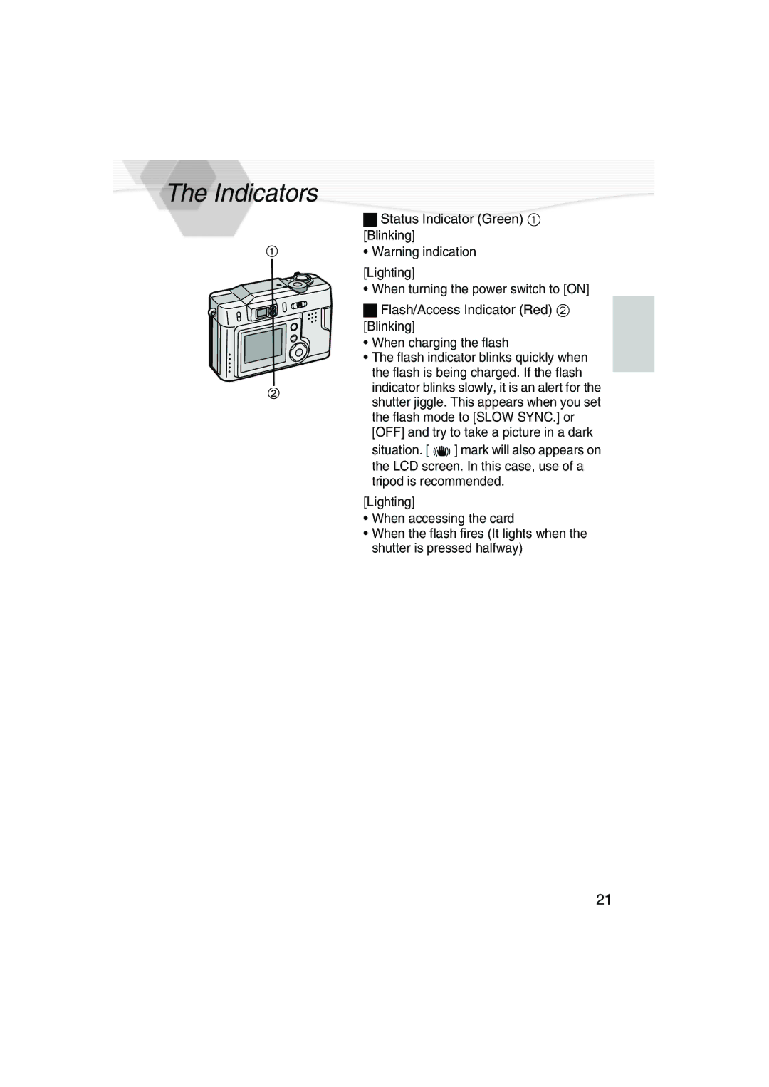 Panasonic DMC-LC20PP operating instructions Indicators 