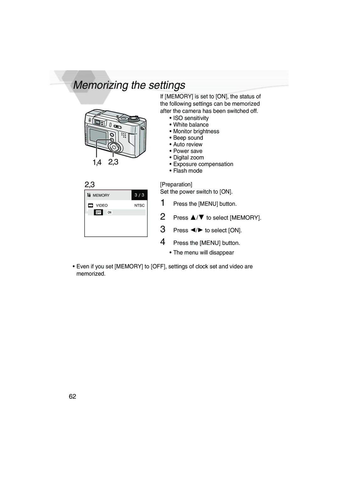 Panasonic DMC-LC20PP operating instructions Memorizing the settings 