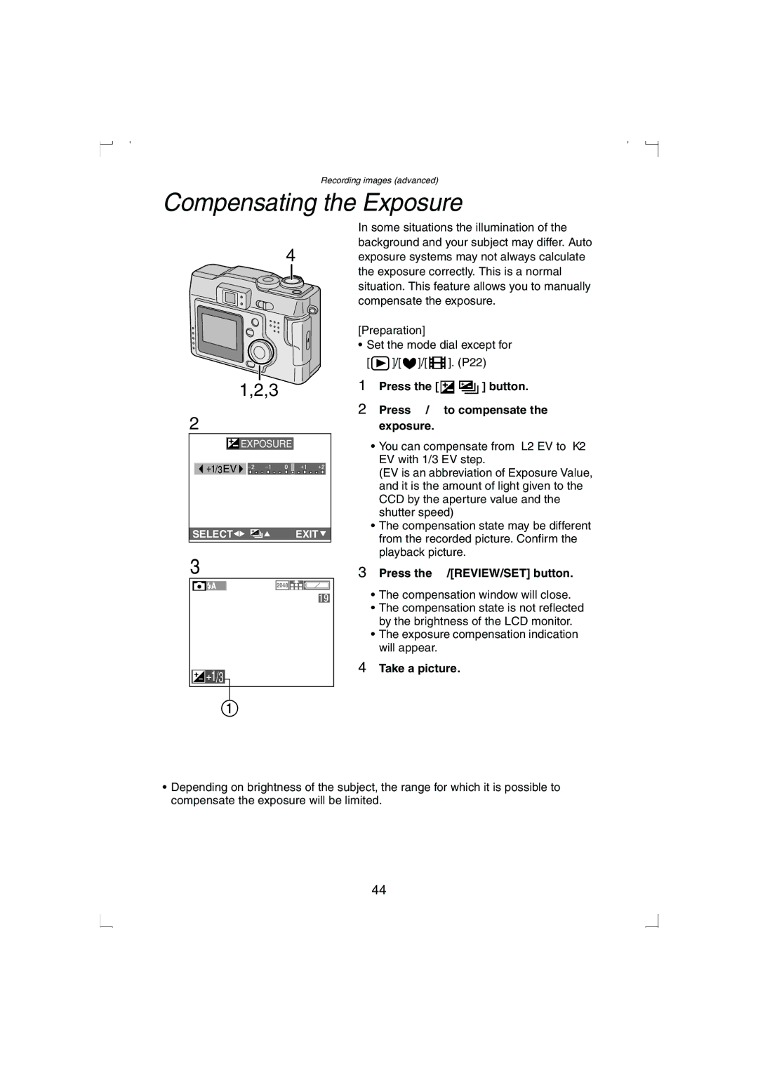 Panasonic DMC-LC33PP Compensating the Exposure, Press the button Press 2/1 to compensate the exposure 