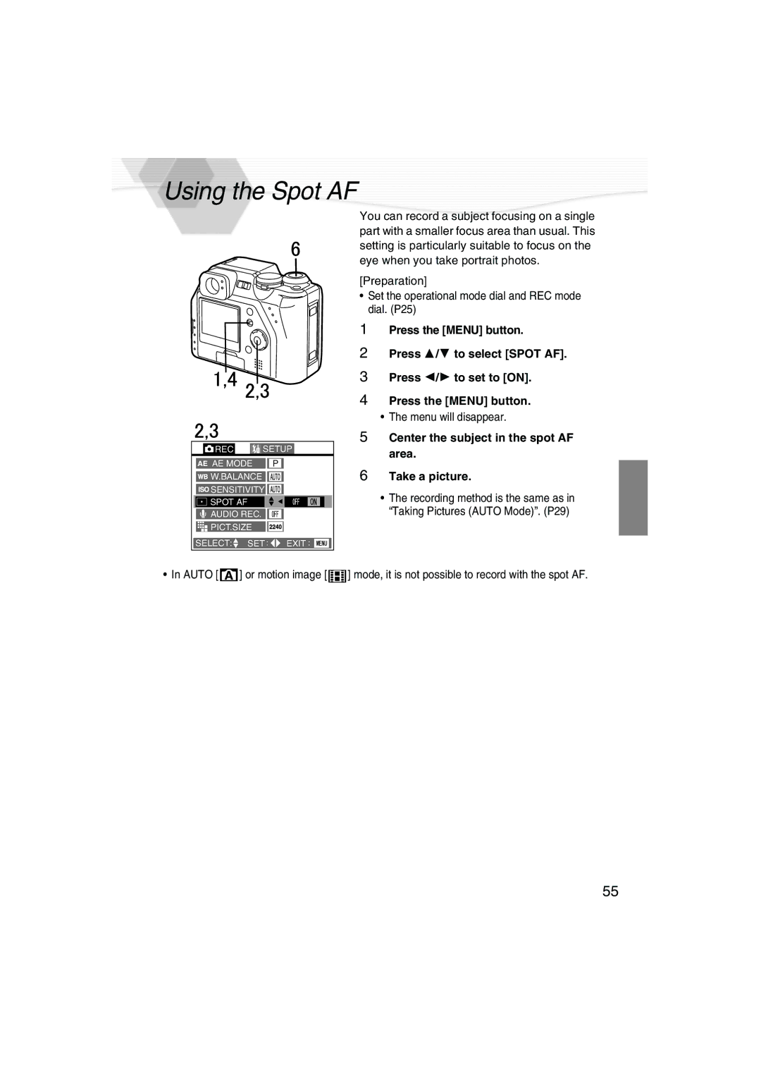 Panasonic DMC-LC40PP operating instructions Using the Spot AF, Center the subject in the spot AF area Take a picture 