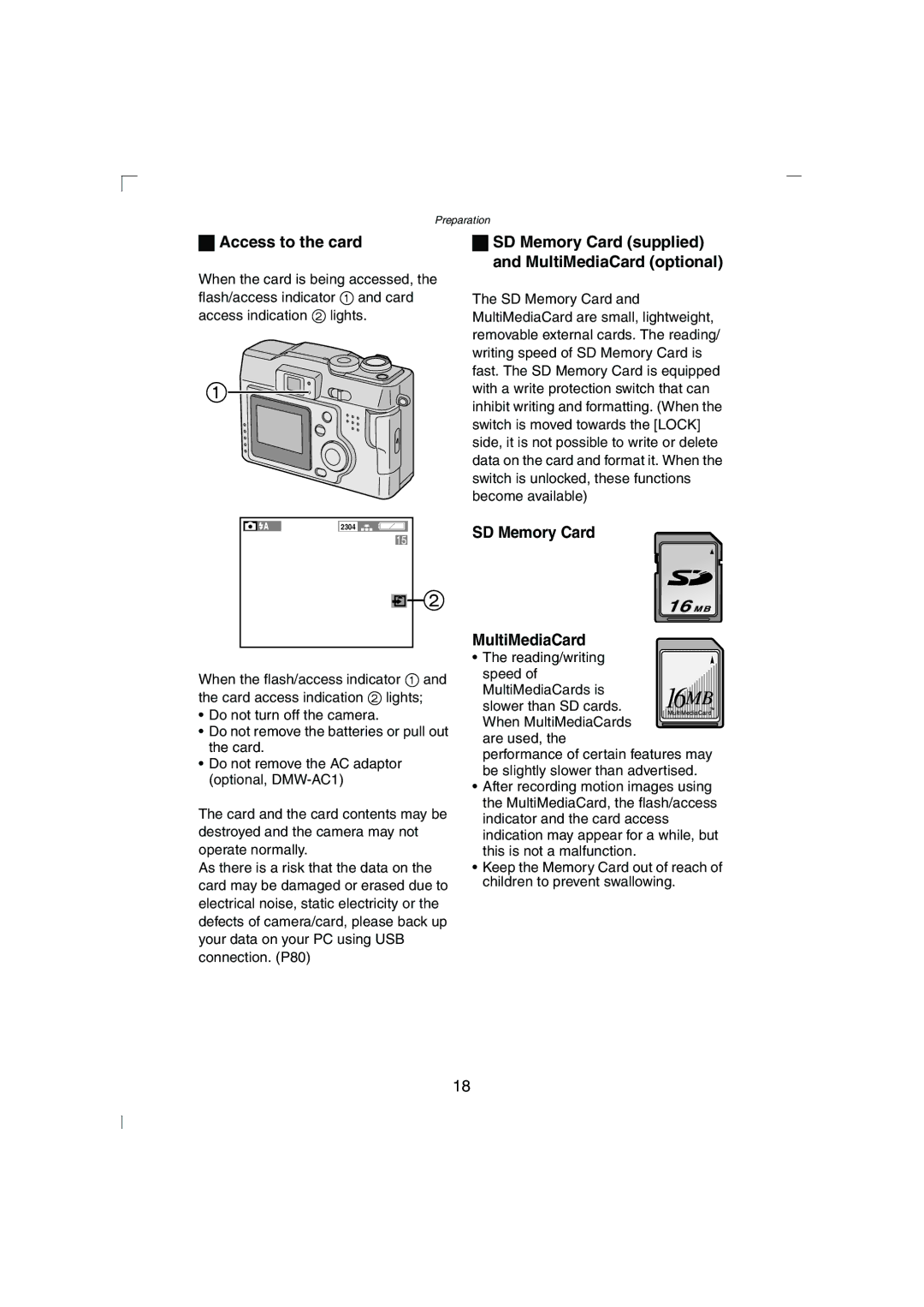 Panasonic DMC-LC43PP operating instructions Access to the card, SD Memory Card supplied and MultiMediaCard optional 