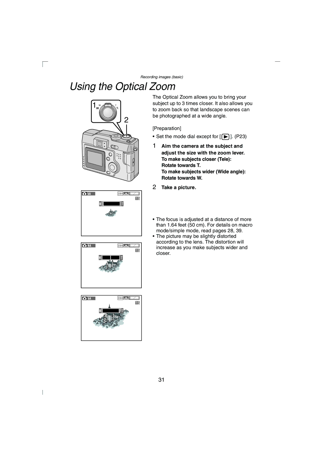 Panasonic DMC-LC43PP operating instructions Using the Optical Zoom, Take a picture 