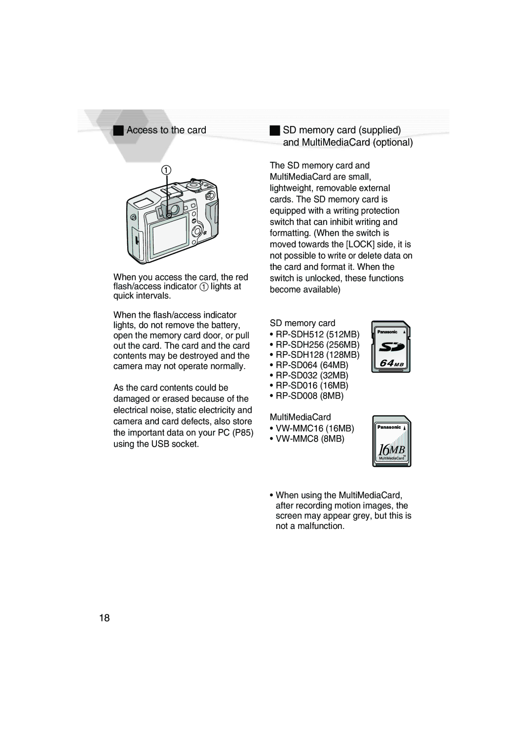 Panasonic DMC-LC5PP operating instructions Access to the card, SD memory card supplied and MultiMediaCard optional 