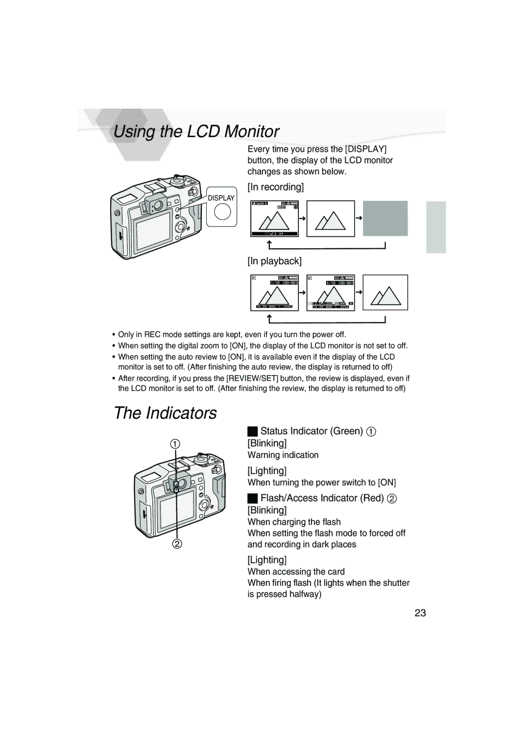 Panasonic DMC-LC5PP operating instructions Using the LCD Monitor, Indicators, Status Indicator Green 1 Blinking Lighting 