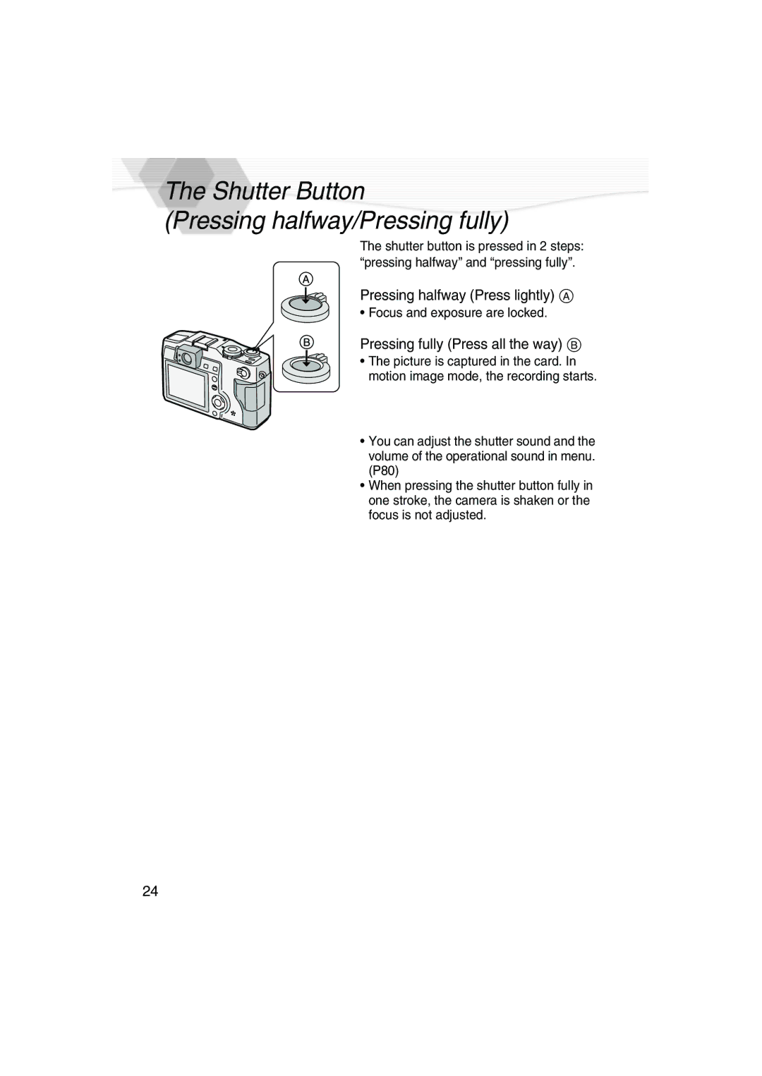 Panasonic DMC-LC5PP operating instructions Shutter Button Pressing halfway/Pressing fully, Pressing halfway Press lightly a 