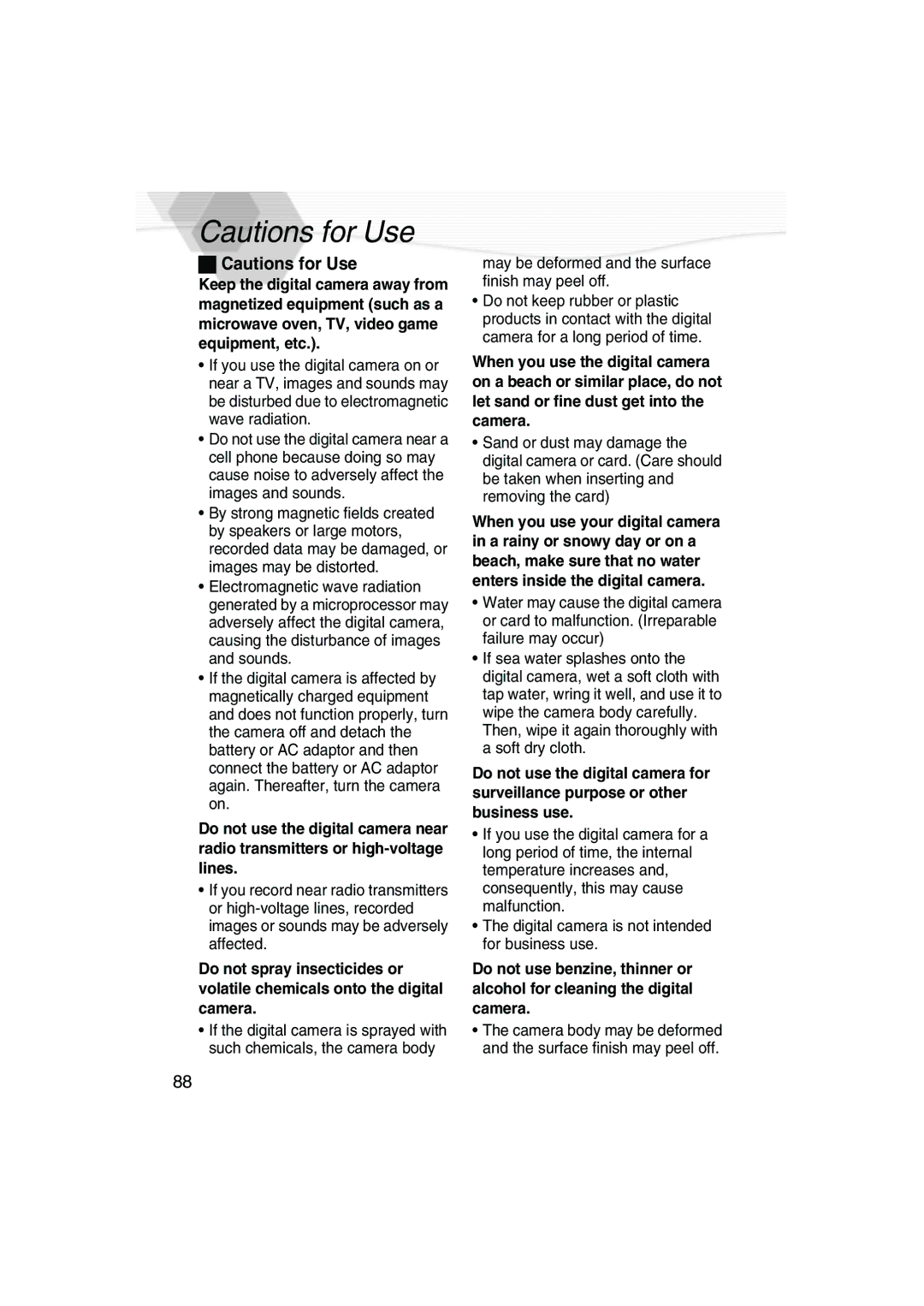 Panasonic DMC-LC5PP operating instructions May be deformed and the surface finish may peel off 