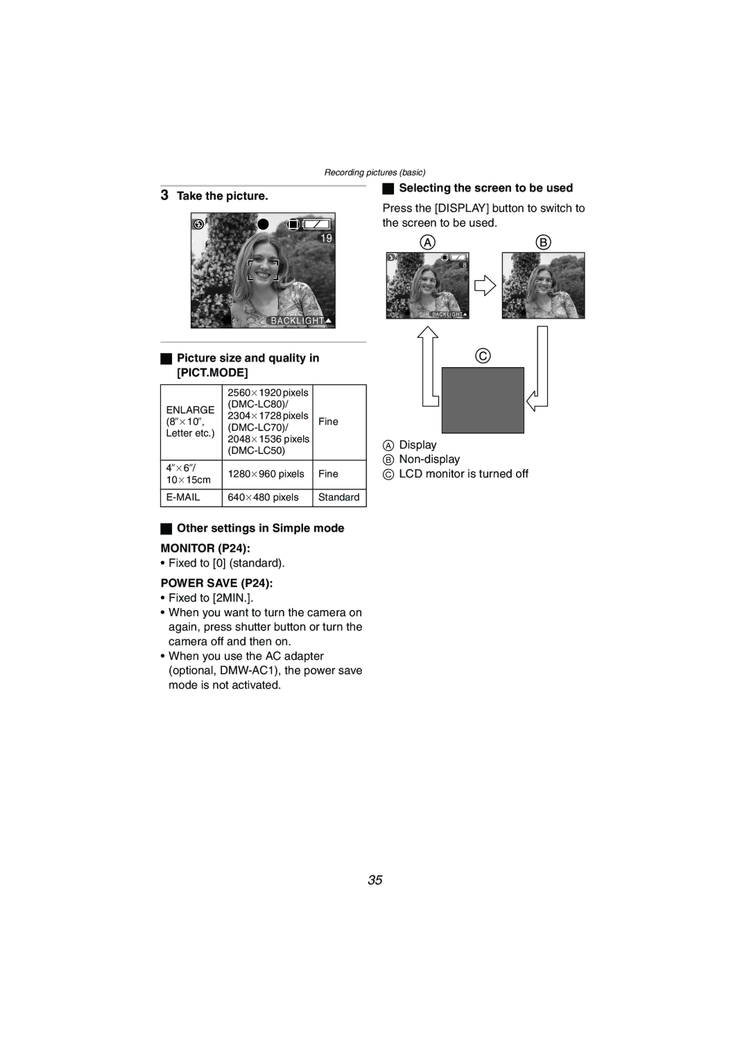 Panasonic DMC-LC70PP, DMC-LC80PP Selecting the screen to be used 3 Take the picture, Picture size and quality in PICT.MODE 