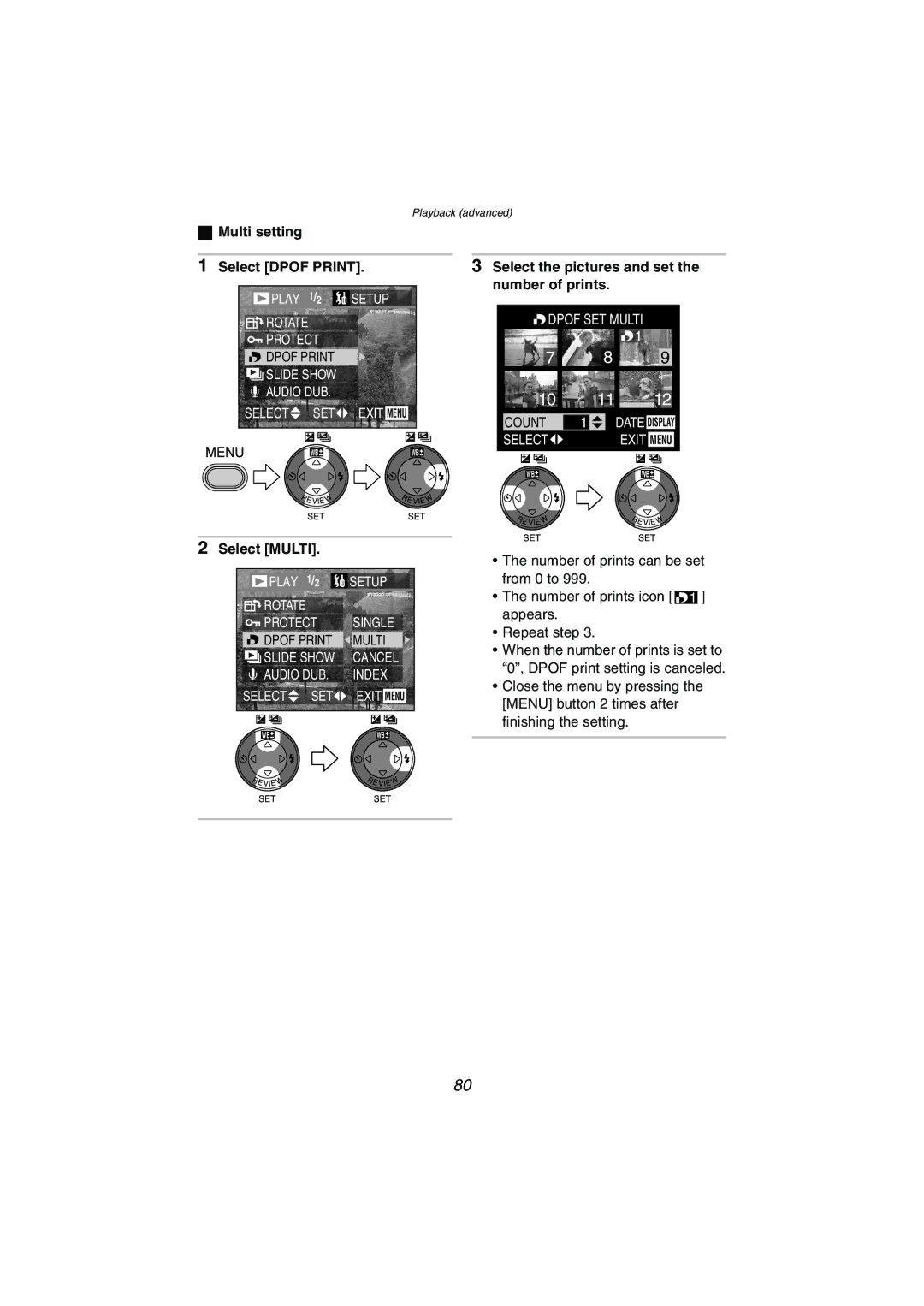 Panasonic DMC-LC70PP Multi setting Select Dpof Print, Select Multi, Select the pictures and set the number of prints 