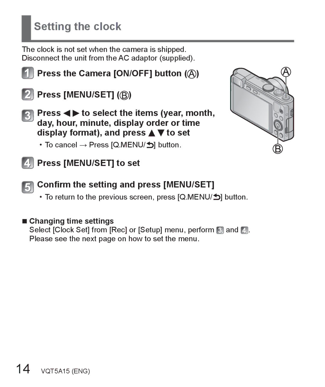 Panasonic DMC-LF1 Setting the clock, Press the Camera ON/OFF button Press MENU/SET, Display format, and press to set 