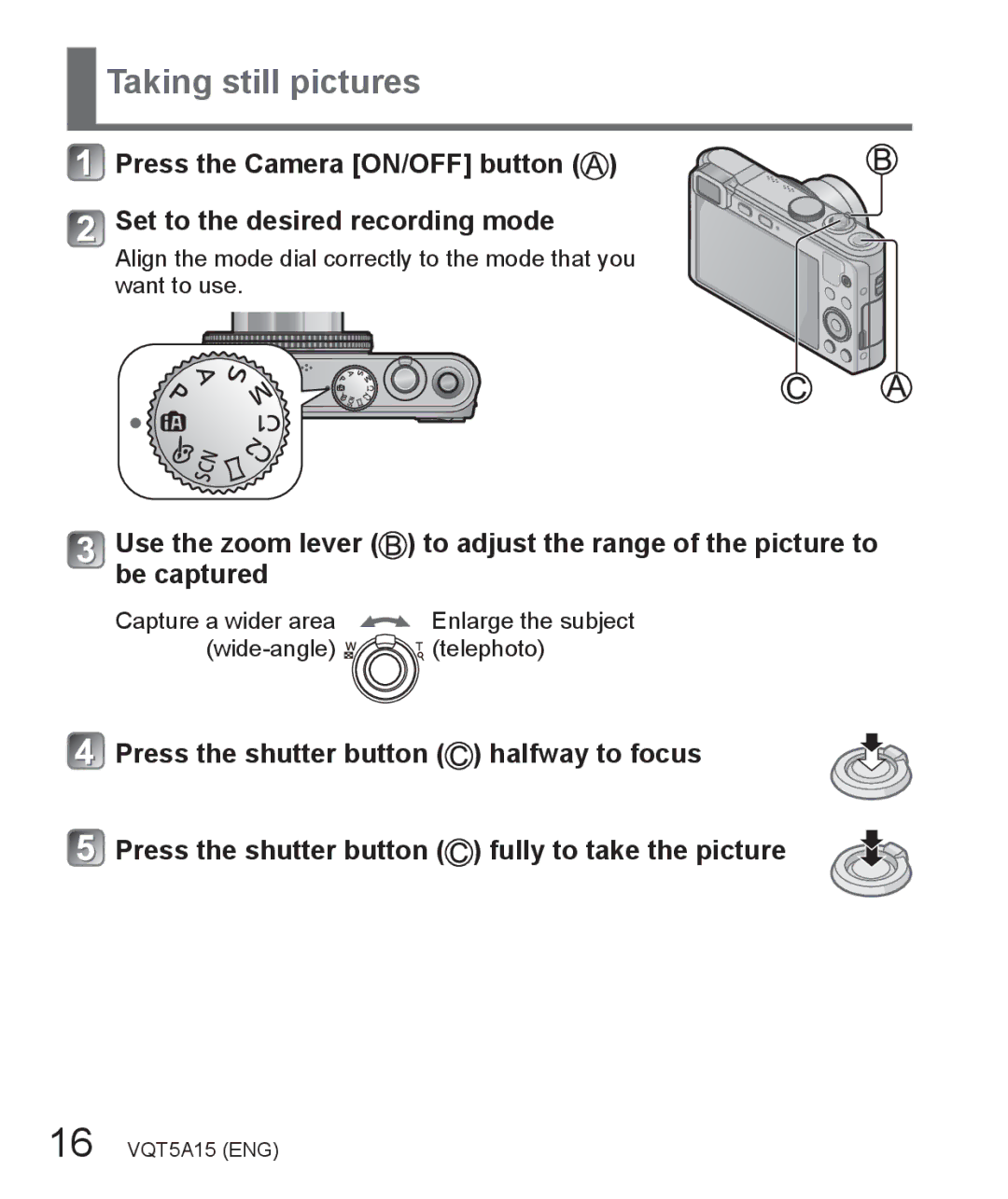 Panasonic DMC-LF1 owner manual Taking still pictures 