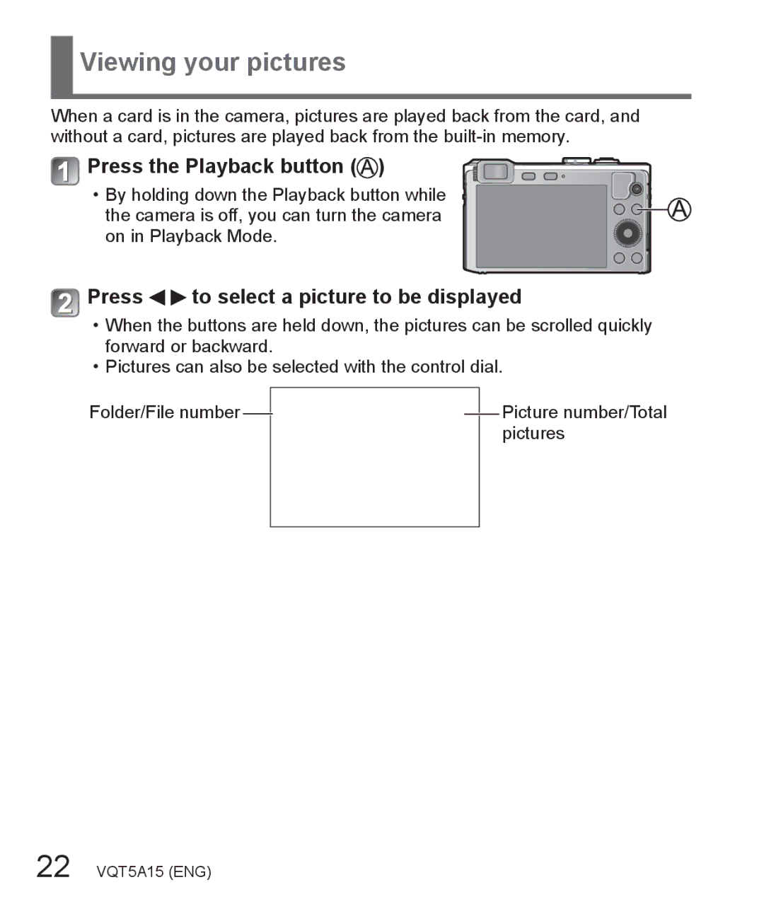 Panasonic DMC-LF1 owner manual Viewing your pictures, Press the Playback button, Press to select a picture to be displayed 