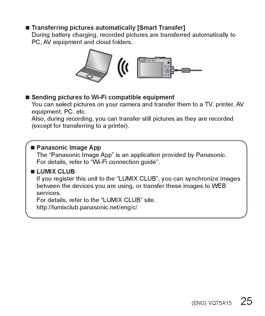 Panasonic DMC-LF1 Transferring pictures automatically Smart Transfer, Sending pictures to Wi-Fi compatible equipment 