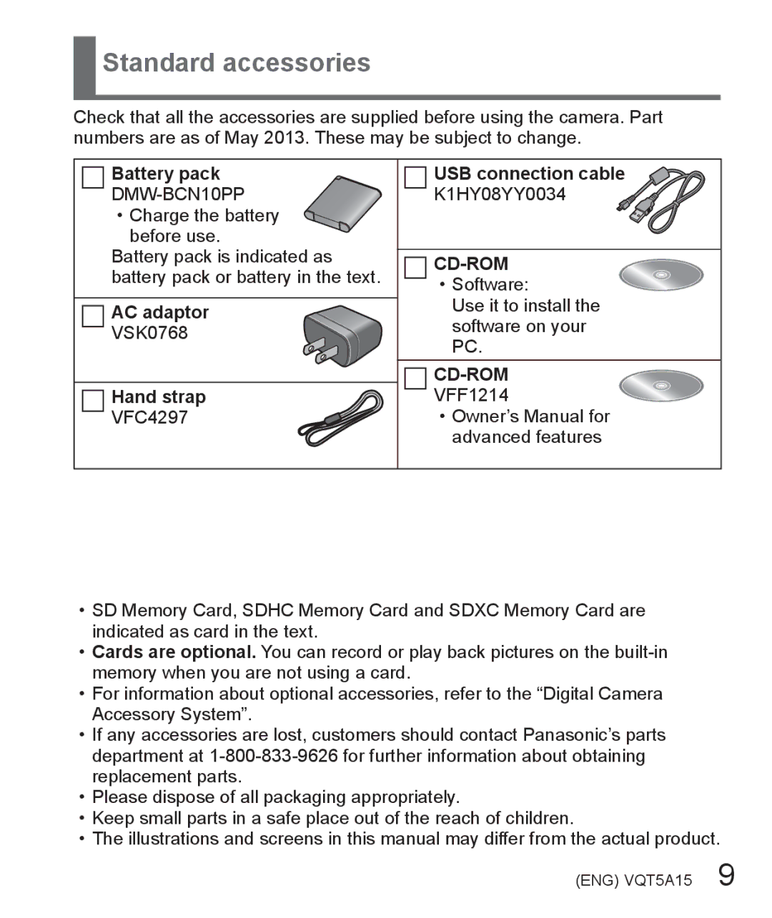 Panasonic DMC-LF1 owner manual Standard accessories, Battery pack, AC adaptor, Hand strap, USB connection cable 