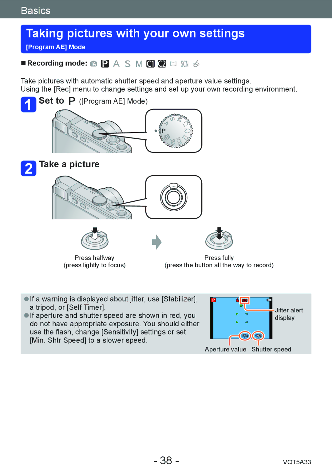 Panasonic DMC-LF1K, DMCLF1W owner manual Taking pictures with your own settings, Recording mode 